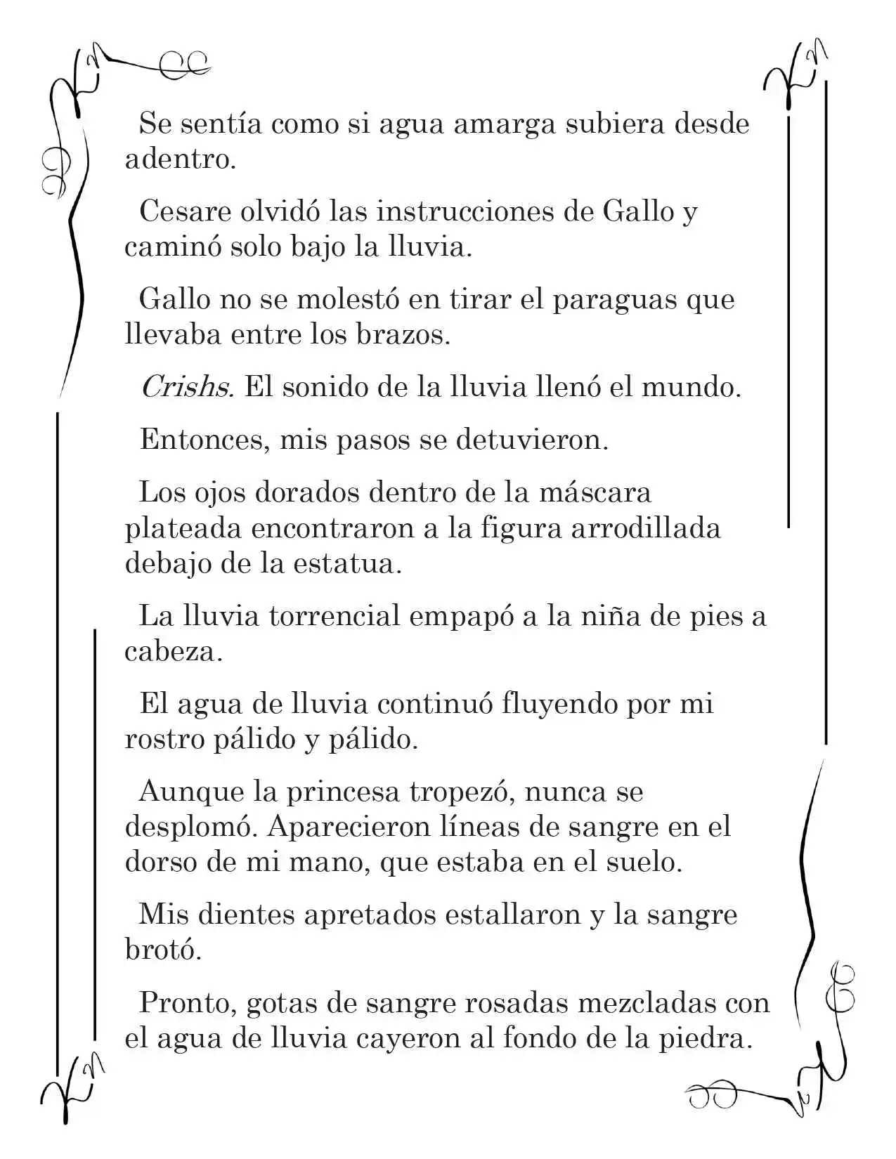 LA CORONA QUE TE ROBARÉ. (Novela) - Capítulo 27 - Página 6 - LectorTMOo