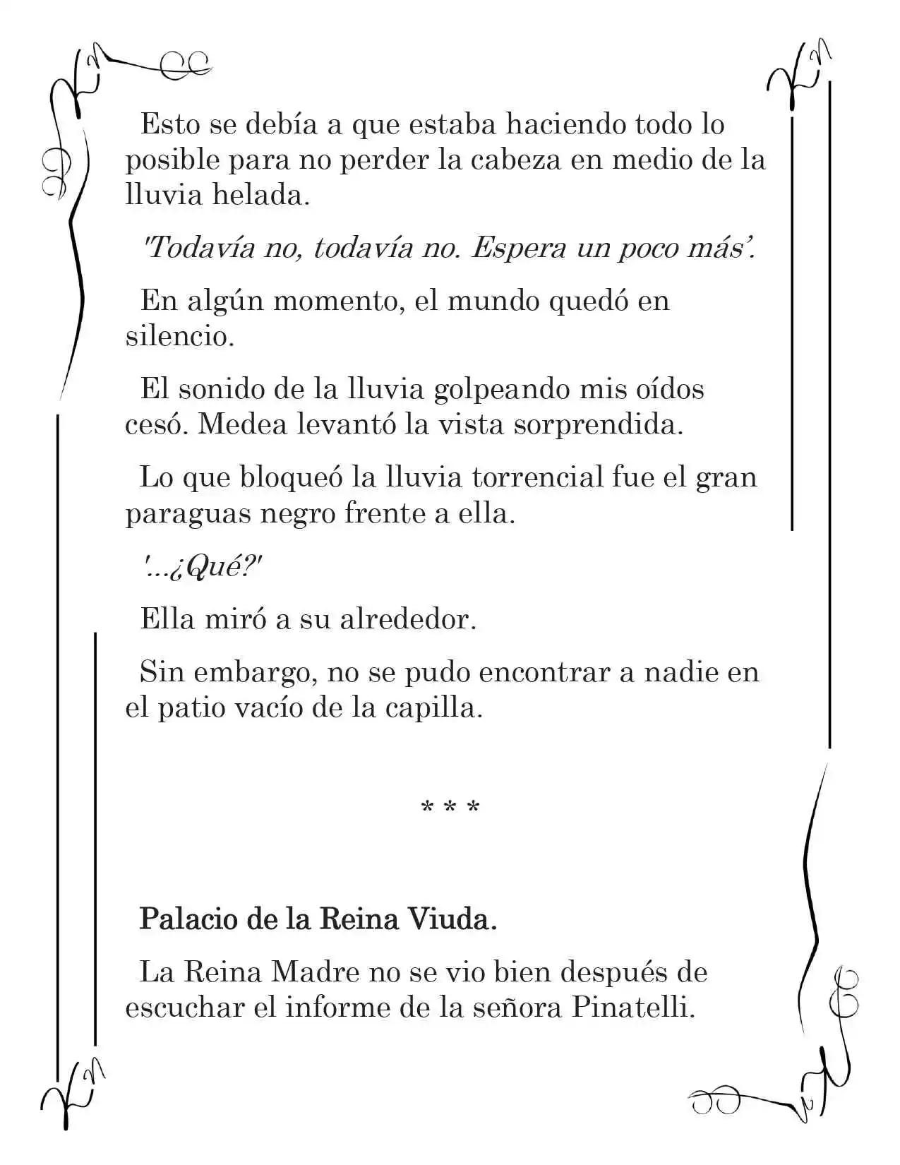 LA CORONA QUE TE ROBARÉ. (Novela) - Capítulo 27 - Página 9 - LectorTMOo
