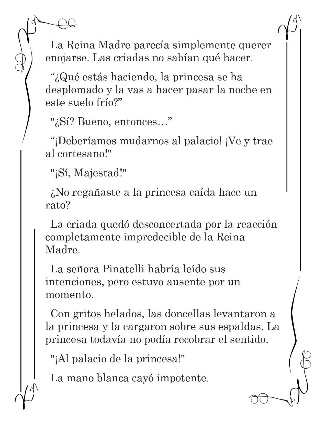 LA CORONA QUE TE ROBARÉ. (Novela) - Capítulo 28 - Página 6 - LectorTMOo