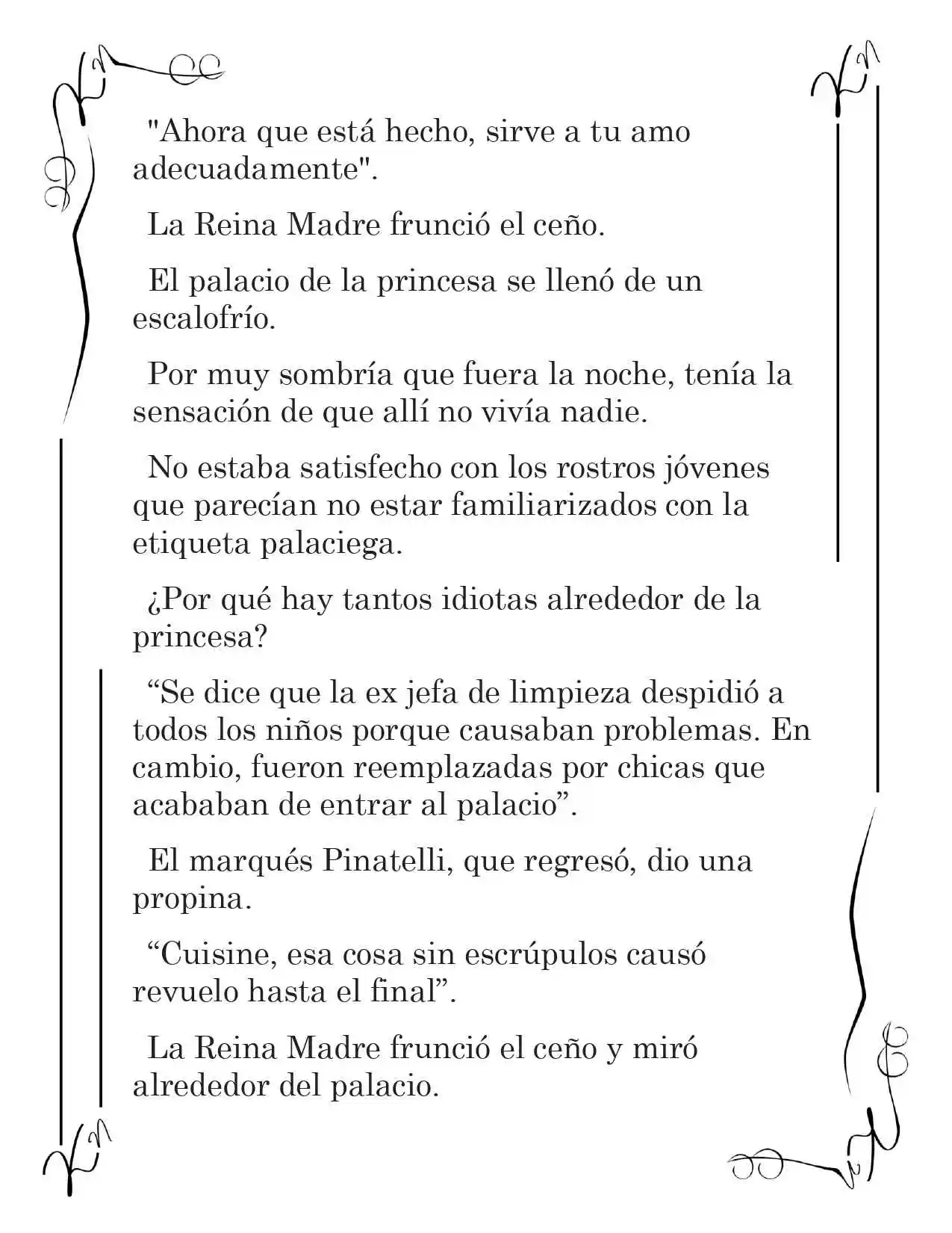 LA CORONA QUE TE ROBARÉ. (Novela) - Capítulo 28 - Página 8 - LectorTMOo