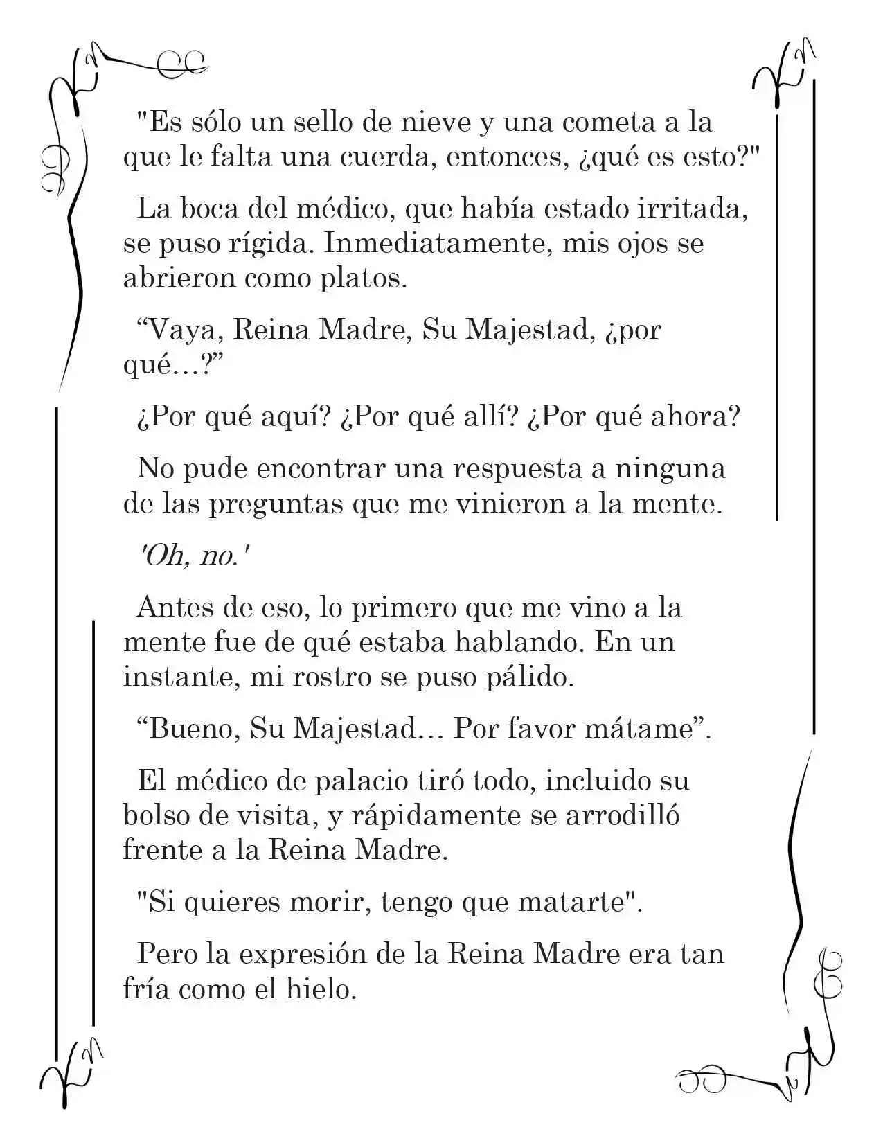 LA CORONA QUE TE ROBARÉ. (Novela) - Capítulo 29 - Página 6 - LectorTMOo