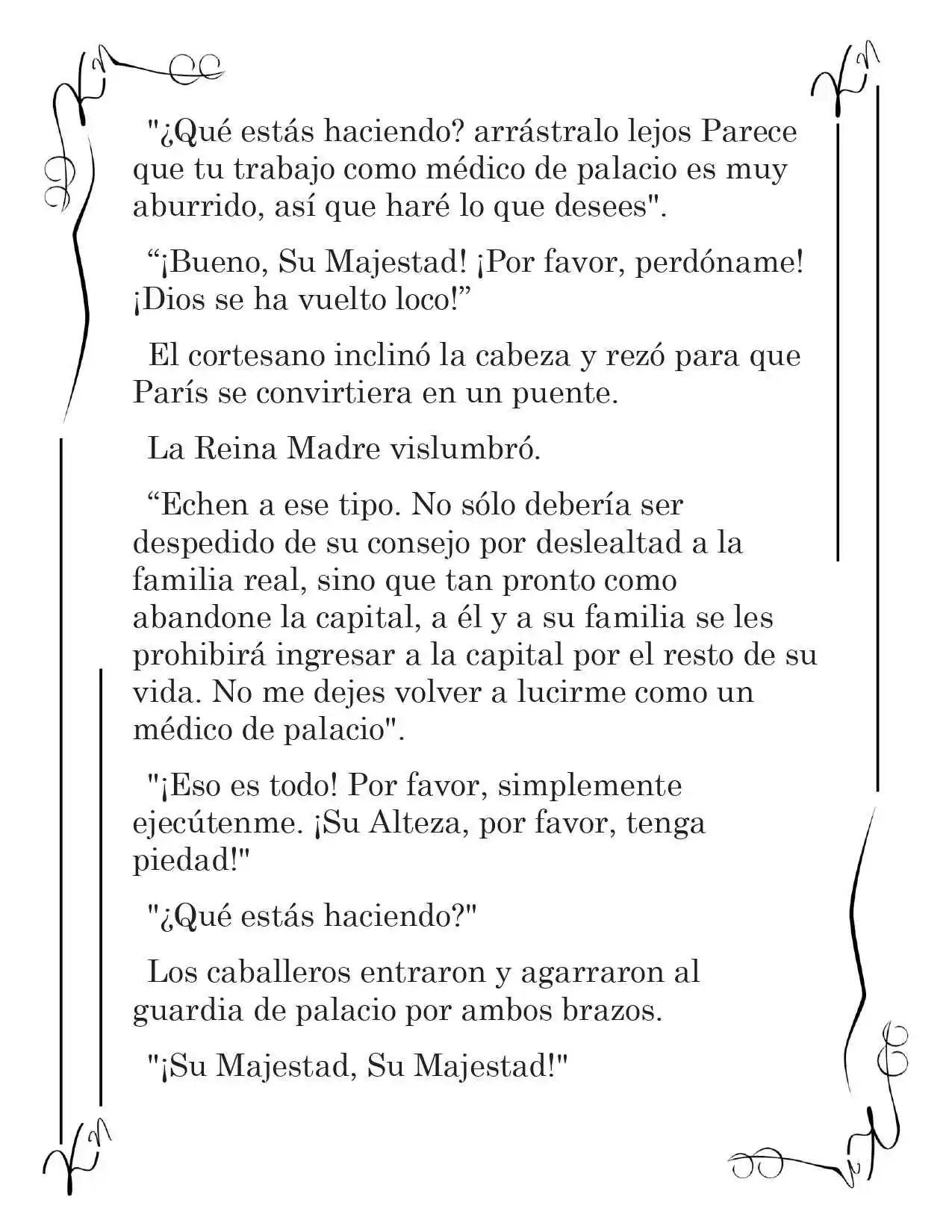 LA CORONA QUE TE ROBARÉ. (Novela) - Capítulo 29 - Página 7 - LectorTMOo