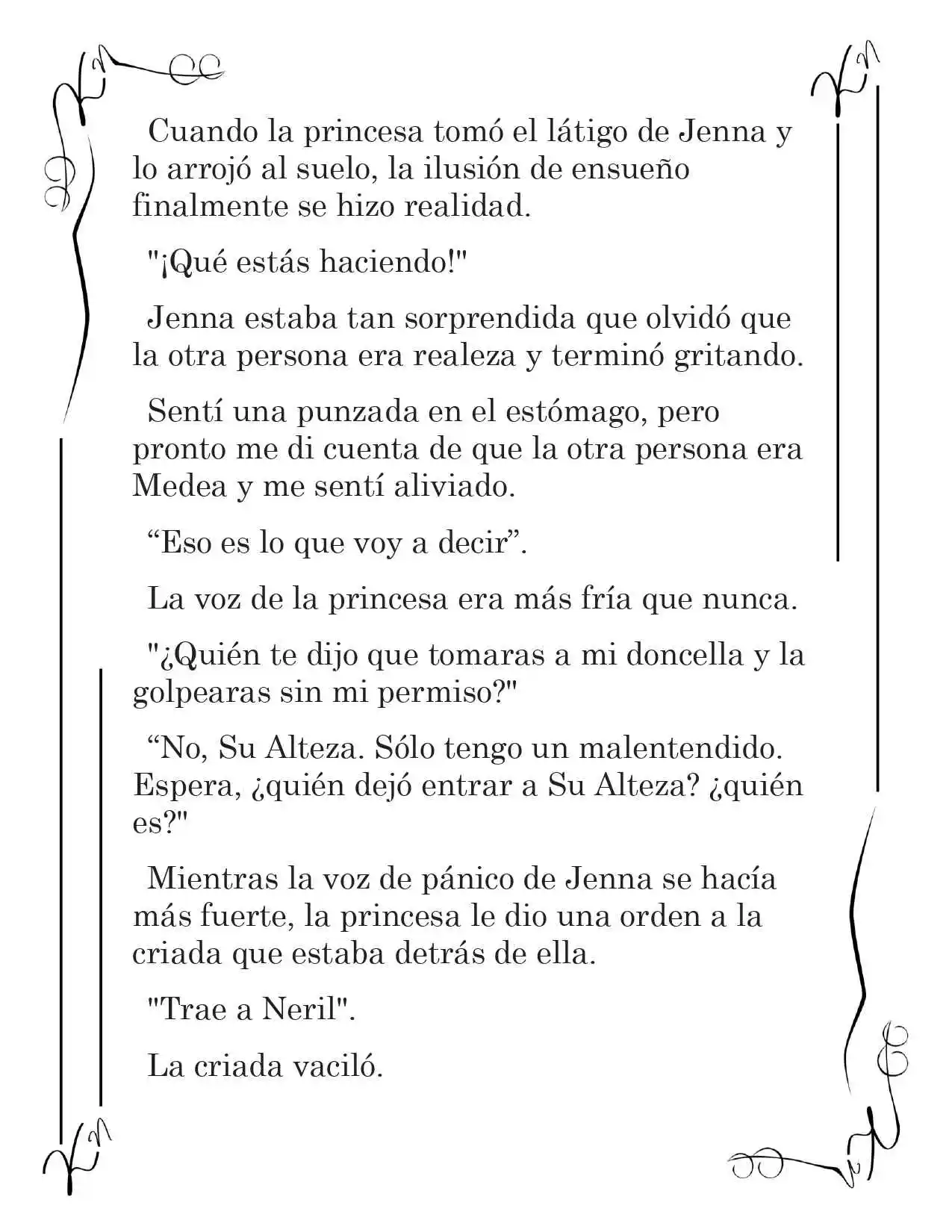 LA CORONA QUE TE ROBARÉ. (Novela) - Capítulo 3 - Página 6 - LectorTMOo