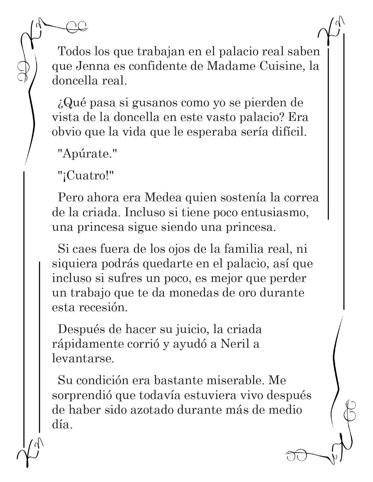 LA CORONA QUE TE ROBARÉ. (Novela) - Capítulo 3 - Página 7 - LectorTMOo