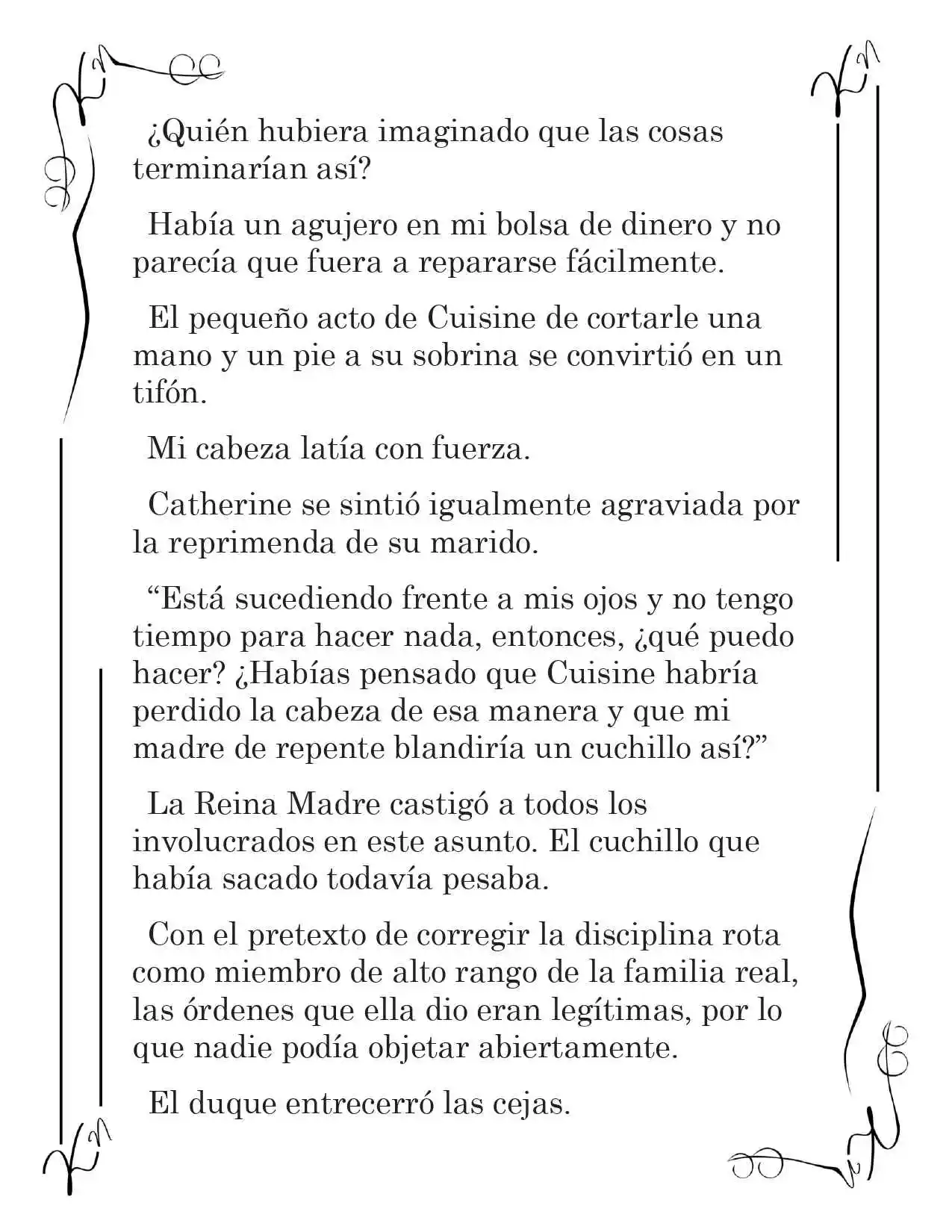 LA CORONA QUE TE ROBARÉ. (Novela) - Capítulo 30 - Página 5 - LectorTMOo
