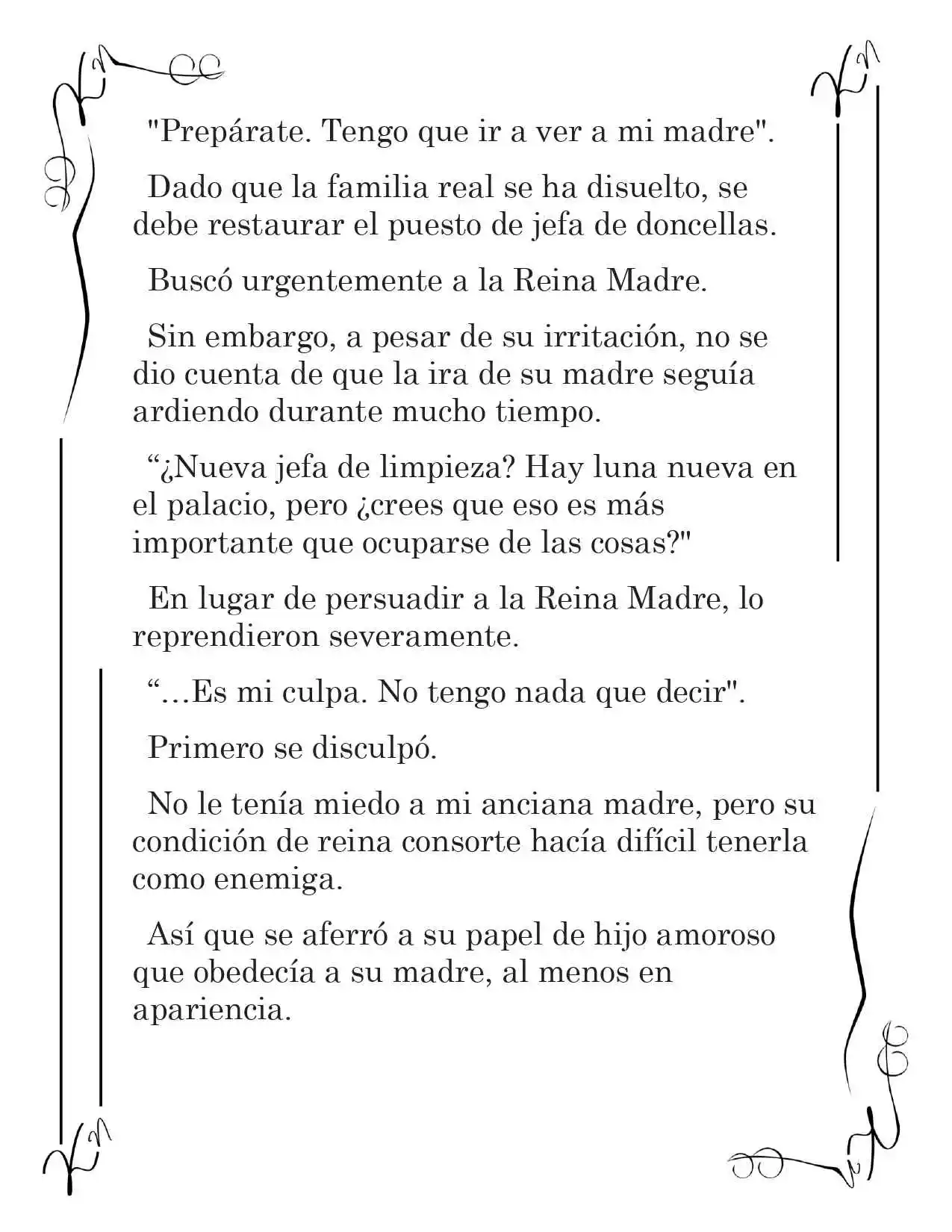 LA CORONA QUE TE ROBARÉ. (Novela) - Capítulo 30 - Página 6 - LectorTMOo