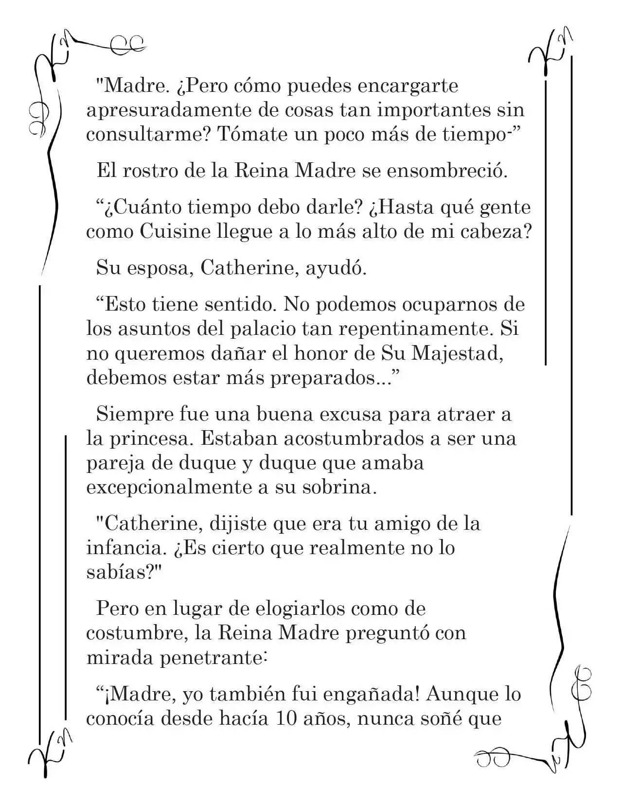 LA CORONA QUE TE ROBARÉ. (Novela) - Capítulo 30 - Página 7 - LectorTMOo