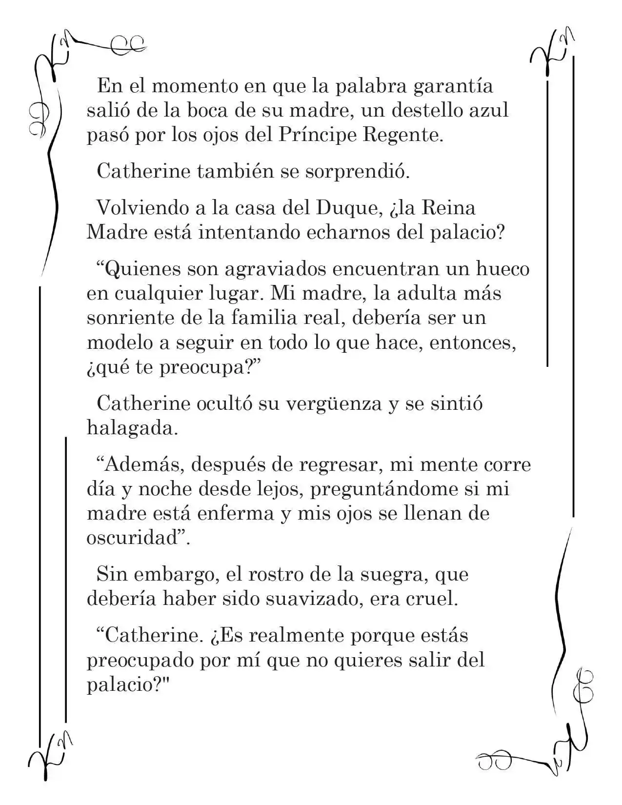 LA CORONA QUE TE ROBARÉ. (Novela) - Capítulo 30 - Página 9 - LectorTMOo