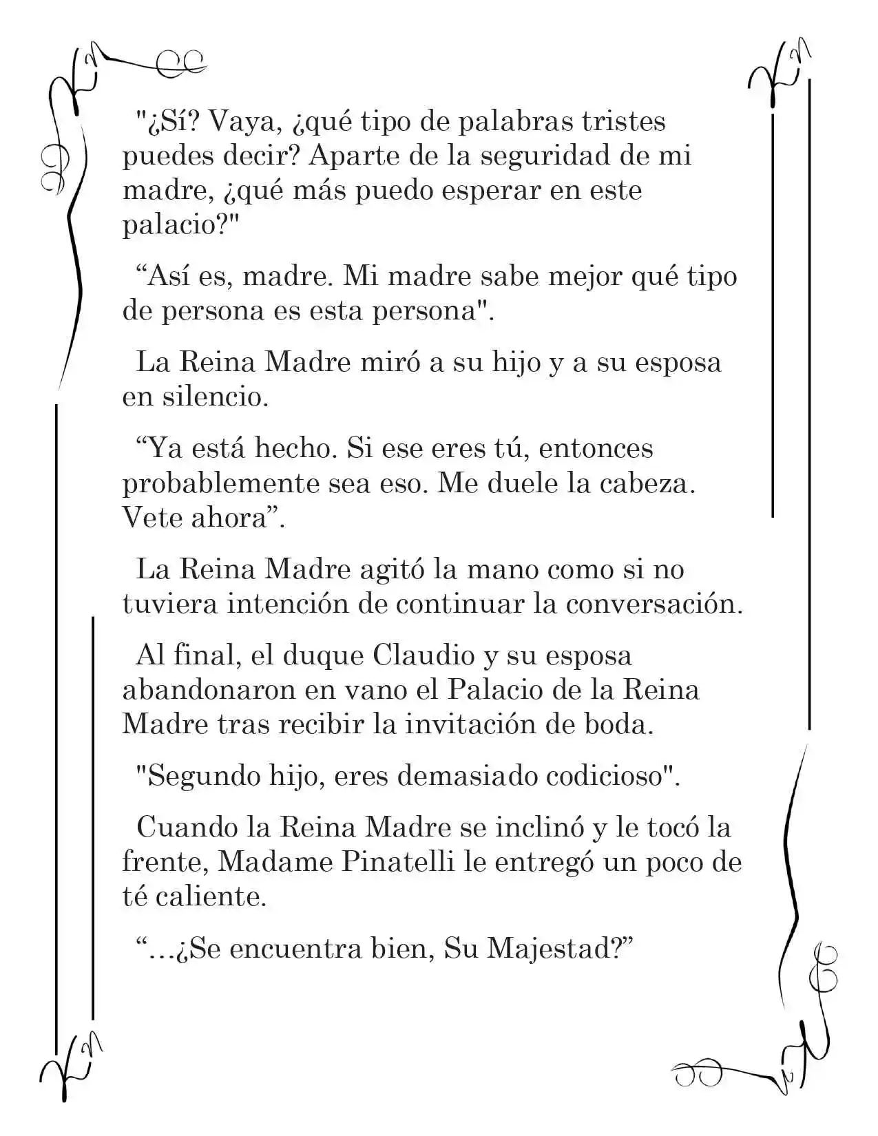 LA CORONA QUE TE ROBARÉ. (Novela) - Capítulo 30 - Página 10 - LectorTMOo
