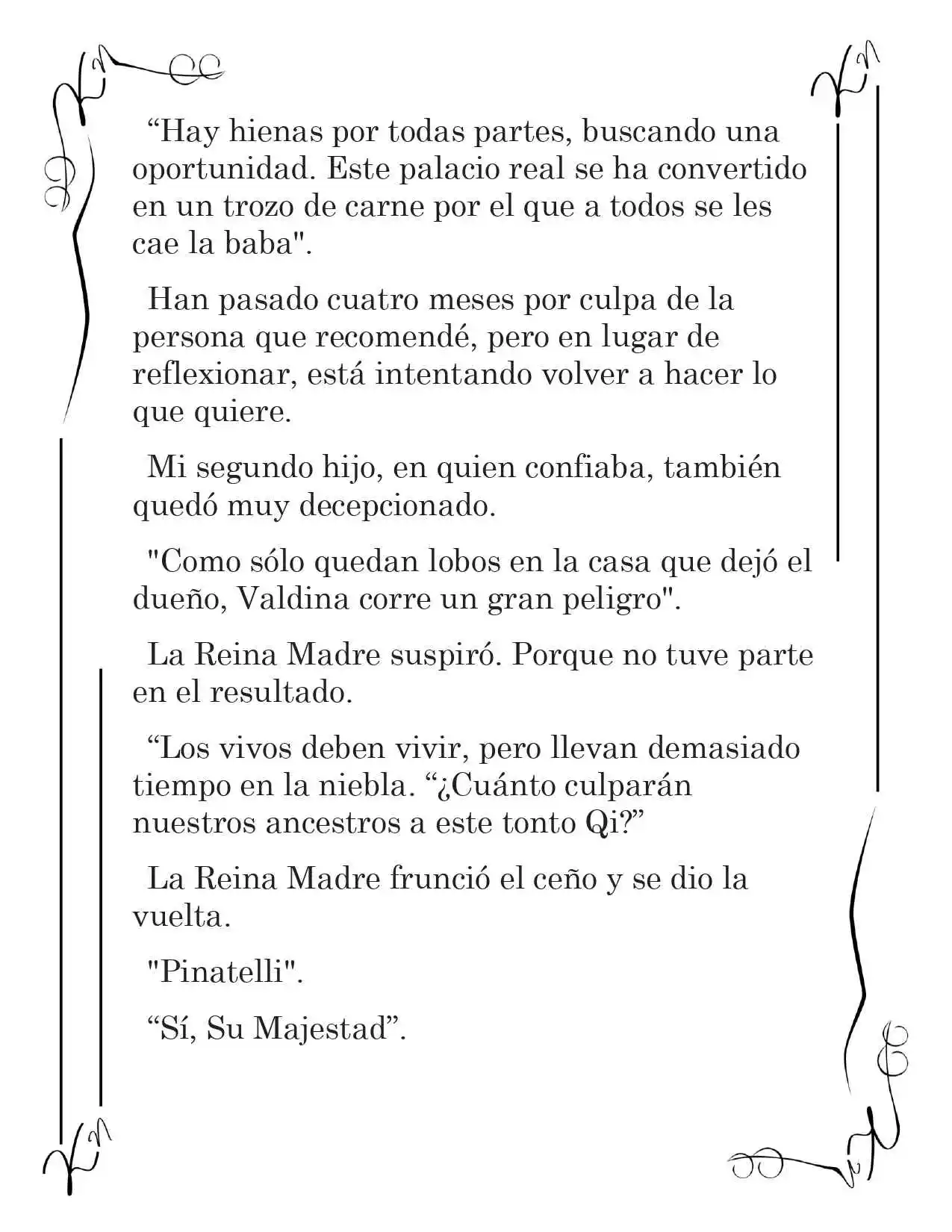 LA CORONA QUE TE ROBARÉ. (Novela) - Capítulo 30 - Página 11 - LectorTMOo