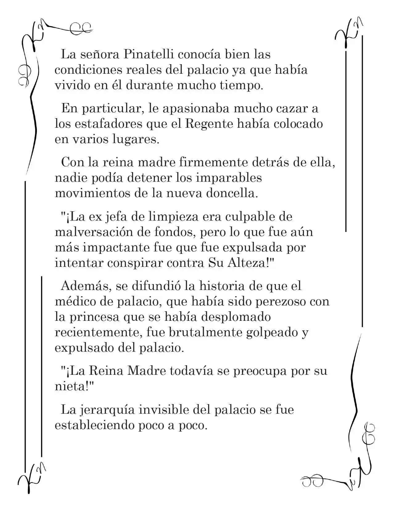 LA CORONA QUE TE ROBARÉ. (Novela) - Capítulo 31 - Página 4 - LectorTMOo