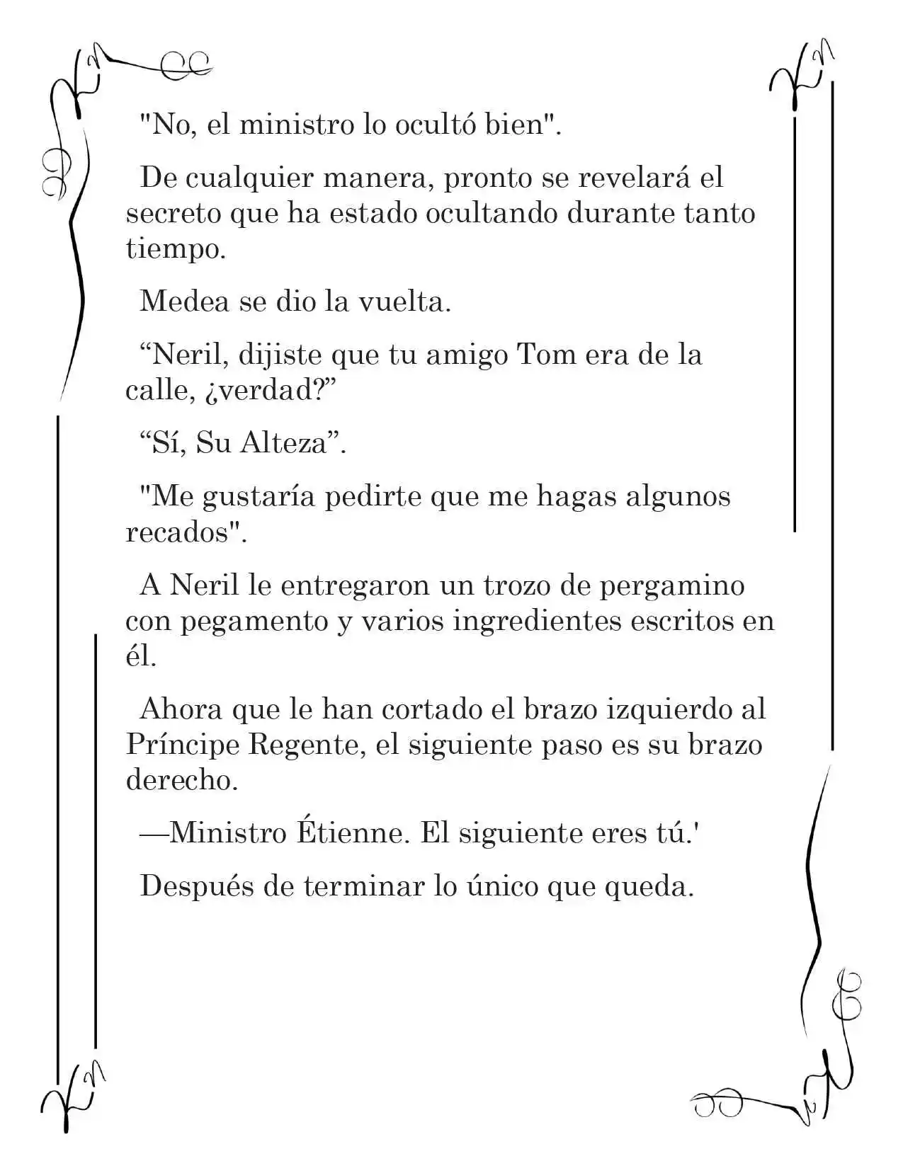 LA CORONA QUE TE ROBARÉ. (Novela) - Capítulo 31 - Página 16 - LectorTMOo