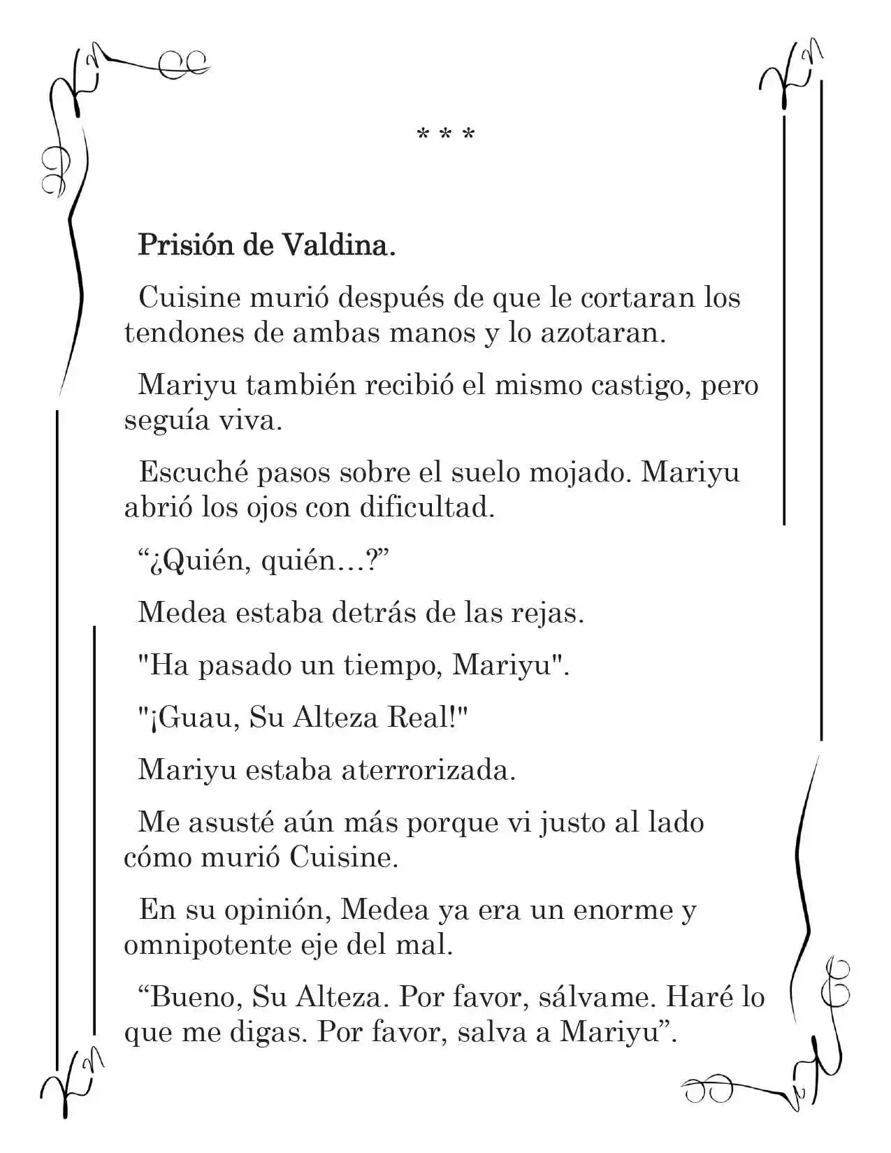 LA CORONA QUE TE ROBARÉ. (Novela) - Capítulo 32 - Página 2 - LectorTMOo