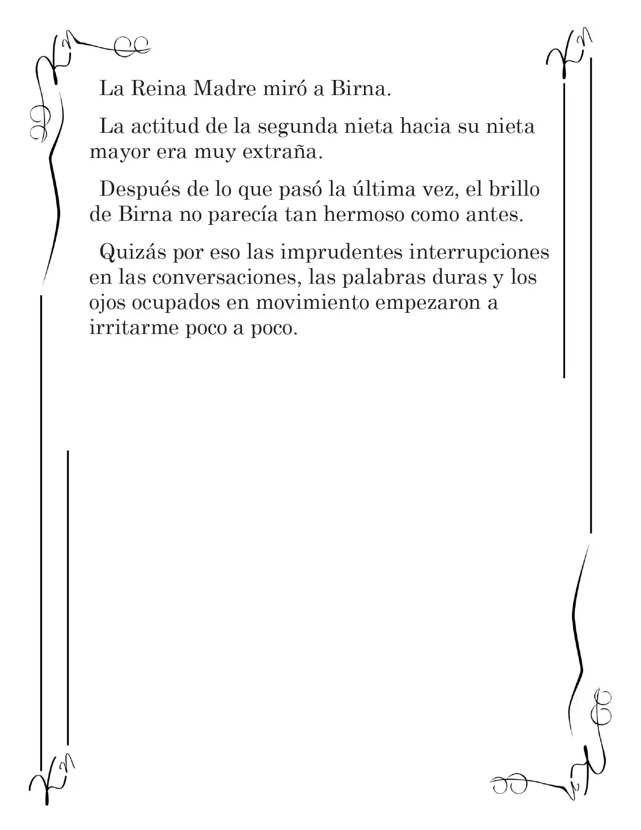 LA CORONA QUE TE ROBARÉ. (Novela) - Capítulo 32 - Página 16 - LectorTMOo
