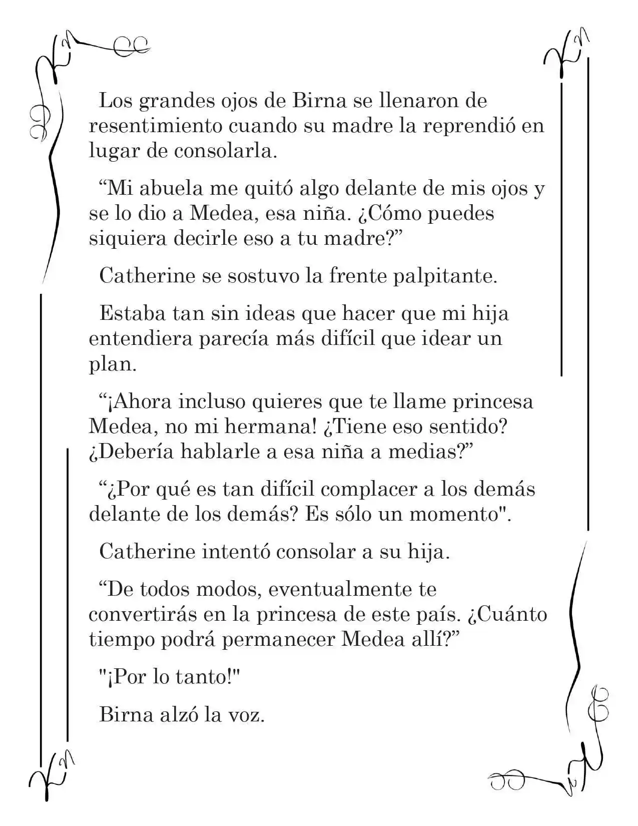LA CORONA QUE TE ROBARÉ. (Novela) - Capítulo 34 - Página 2 - LectorTMOo