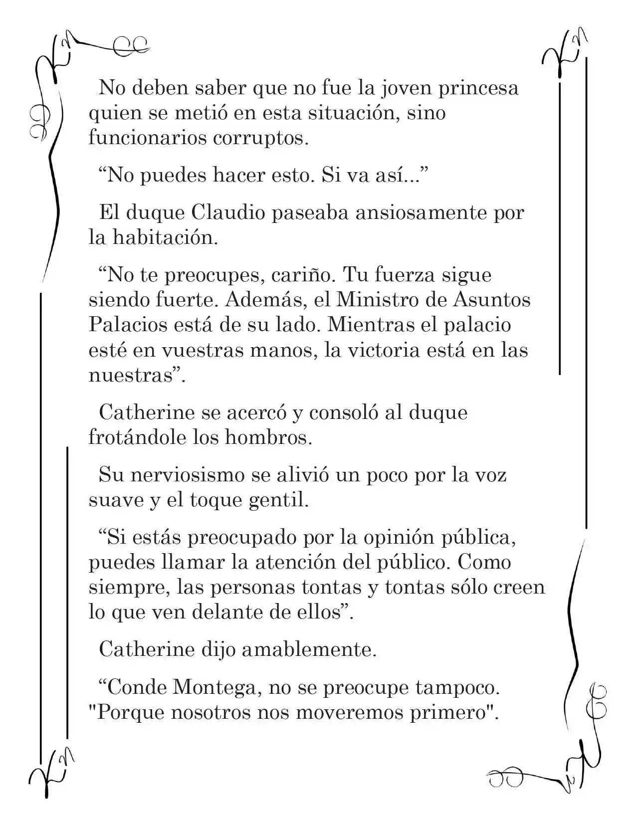 LA CORONA QUE TE ROBARÉ. (Novela) - Capítulo 34 - Página 7 - LectorTMOo