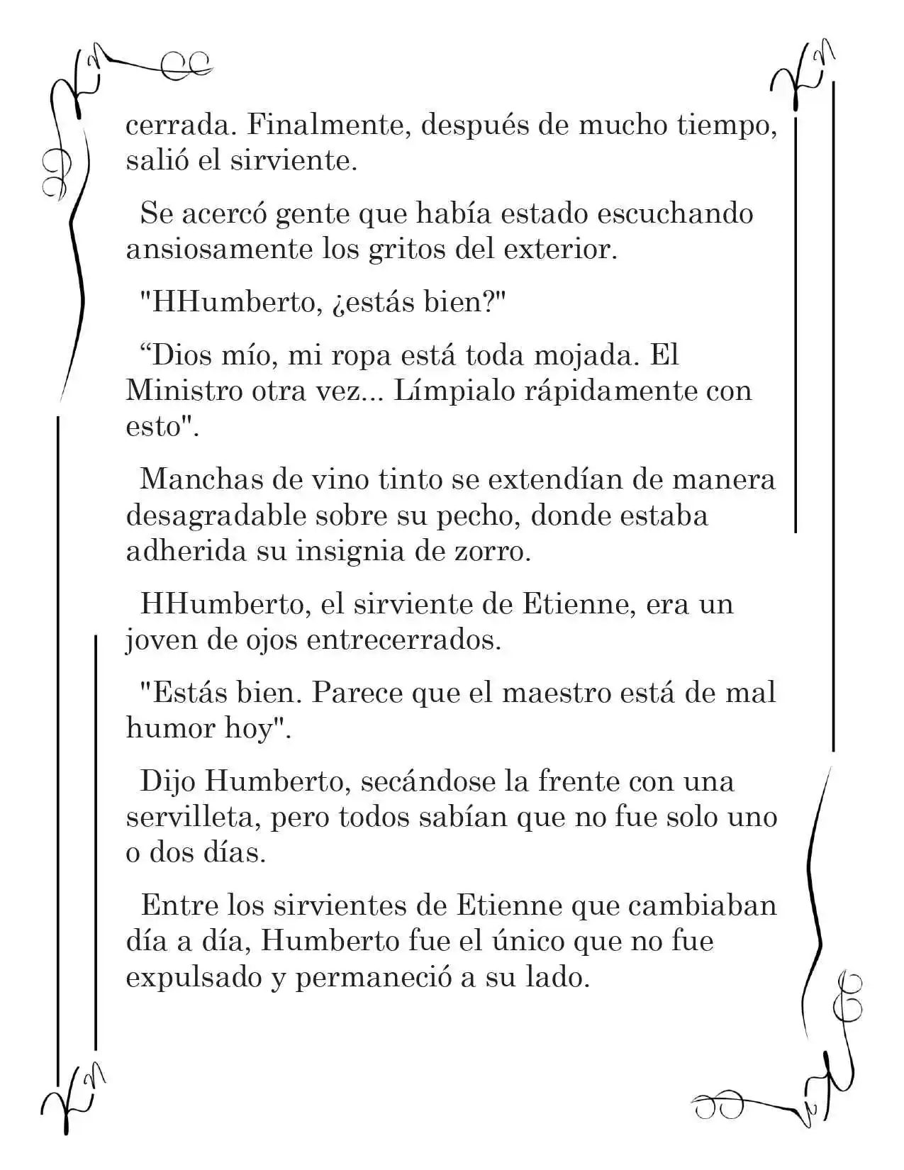 LA CORONA QUE TE ROBARÉ. (Novela) - Capítulo 34 - Página 10 - LectorTMOo