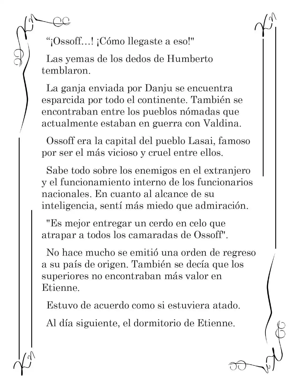 LA CORONA QUE TE ROBARÉ. (Novela) - Capítulo 35 - Página 5 - LectorTMOo