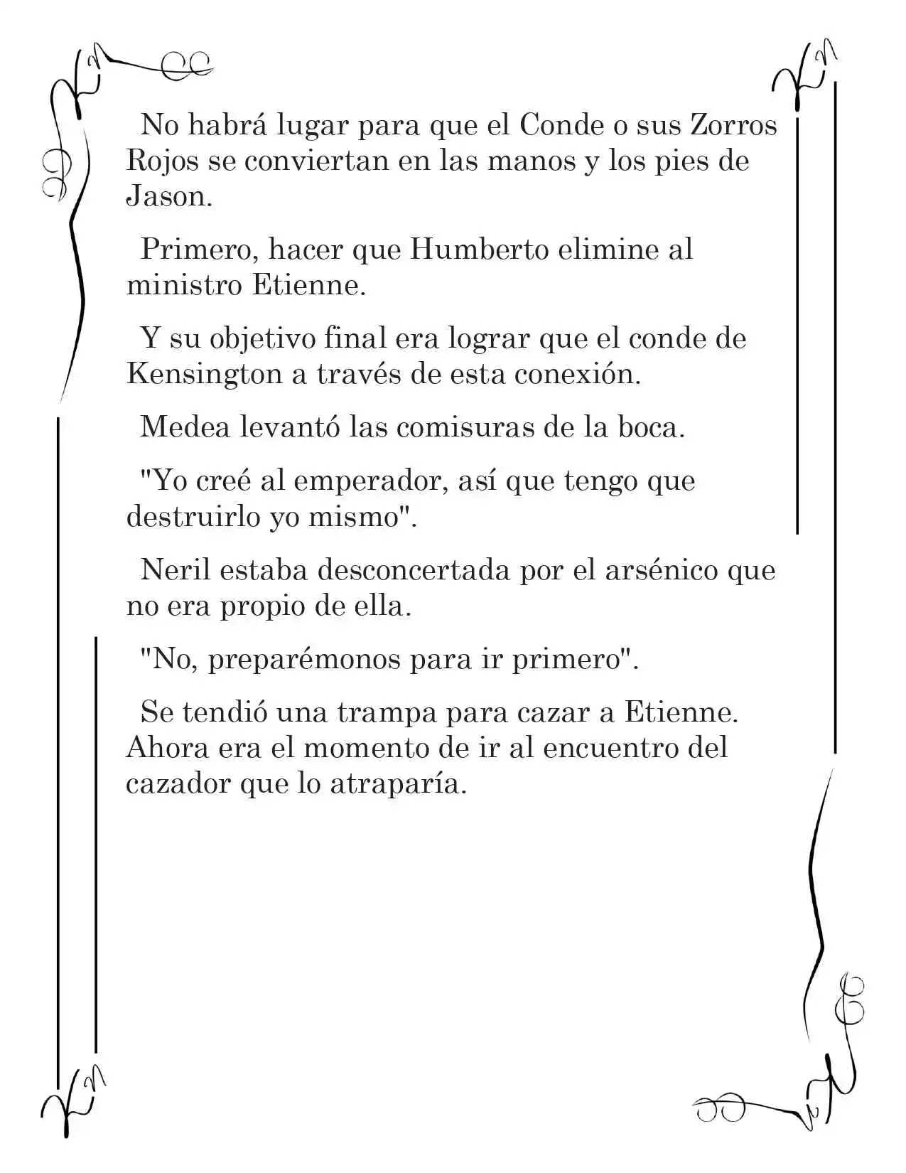 LA CORONA QUE TE ROBARÉ. (Novela) - Capítulo 35 - Página 16 - LectorTMOo