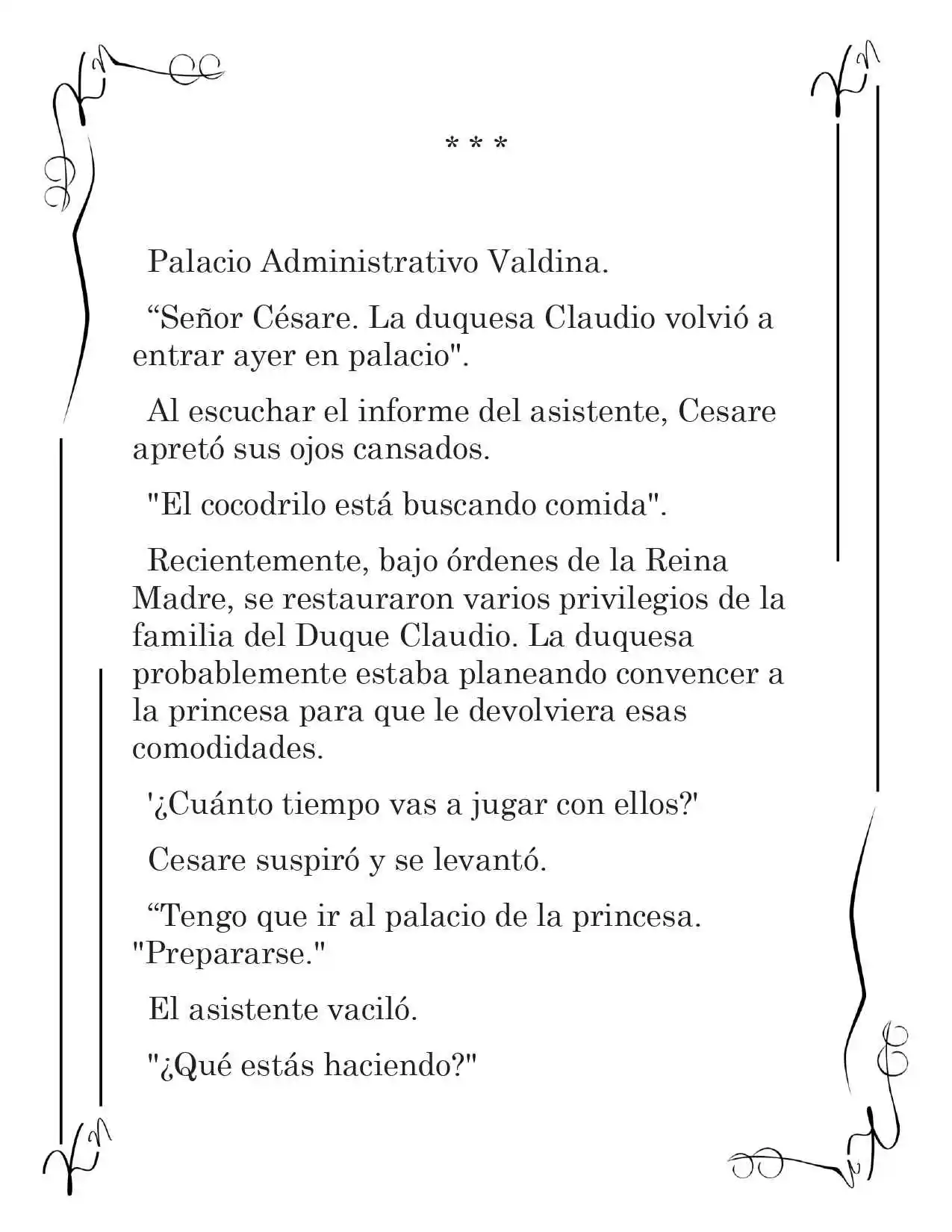 LA CORONA QUE TE ROBARÉ. (Novela) - Capítulo 36 - Página 2 - LectorTMOo