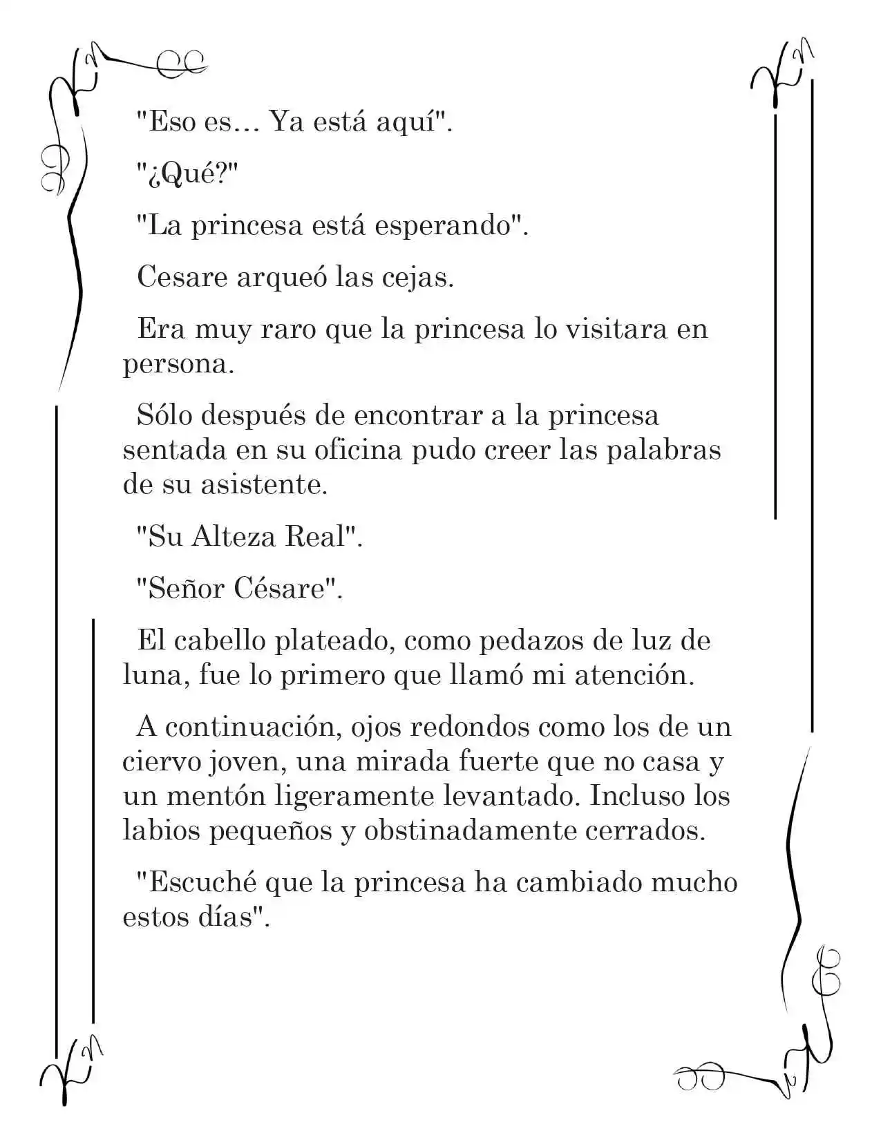 LA CORONA QUE TE ROBARÉ. (Novela) - Capítulo 36 - Página 3 - LectorTMOo