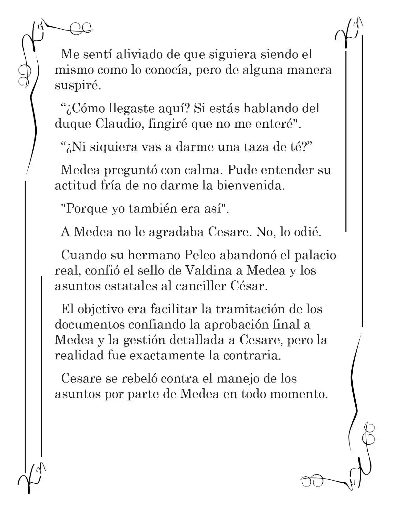 LA CORONA QUE TE ROBARÉ. (Novela) - Capítulo 36 - Página 4 - LectorTMOo