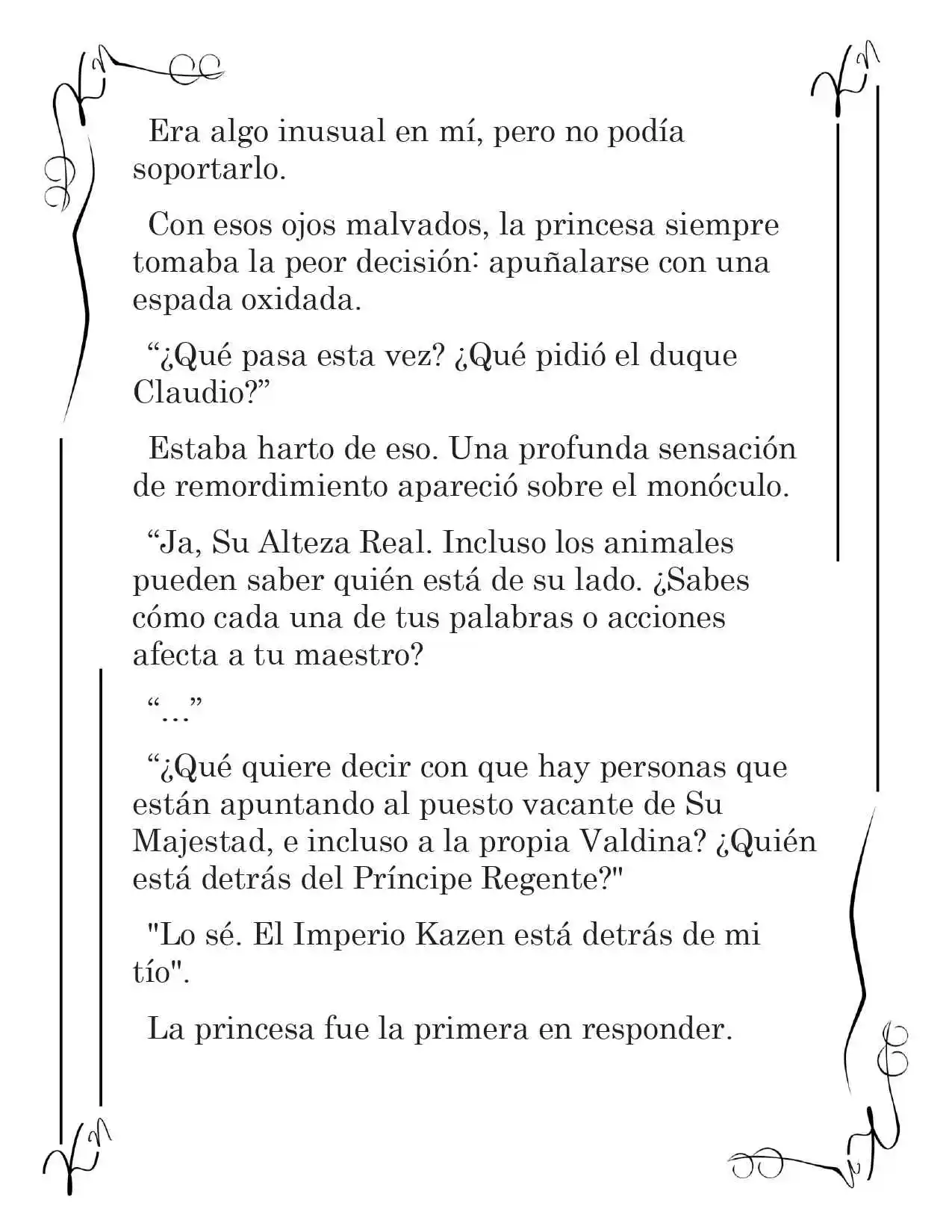 LA CORONA QUE TE ROBARÉ. (Novela) - Capítulo 36 - Página 7 - LectorTMOo