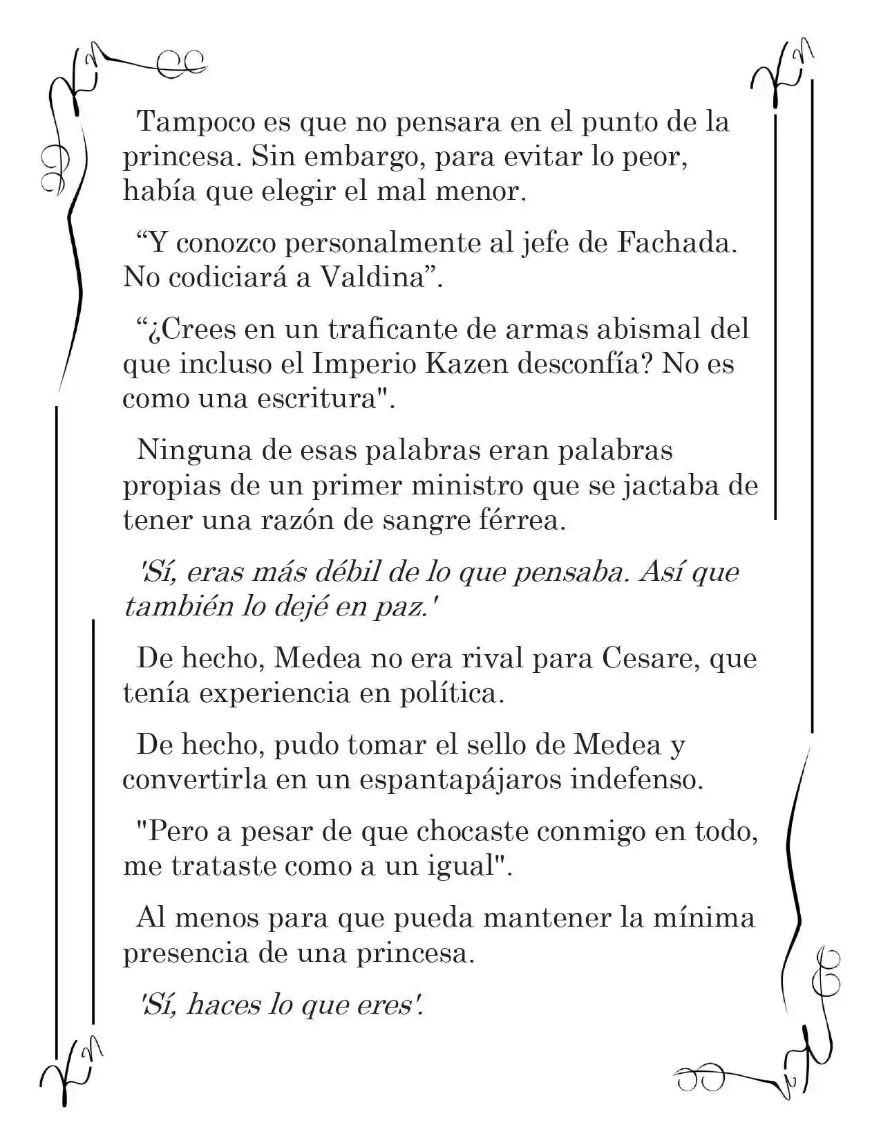 LA CORONA QUE TE ROBARÉ. (Novela) - Capítulo 36 - Página 9 - LectorTMOo