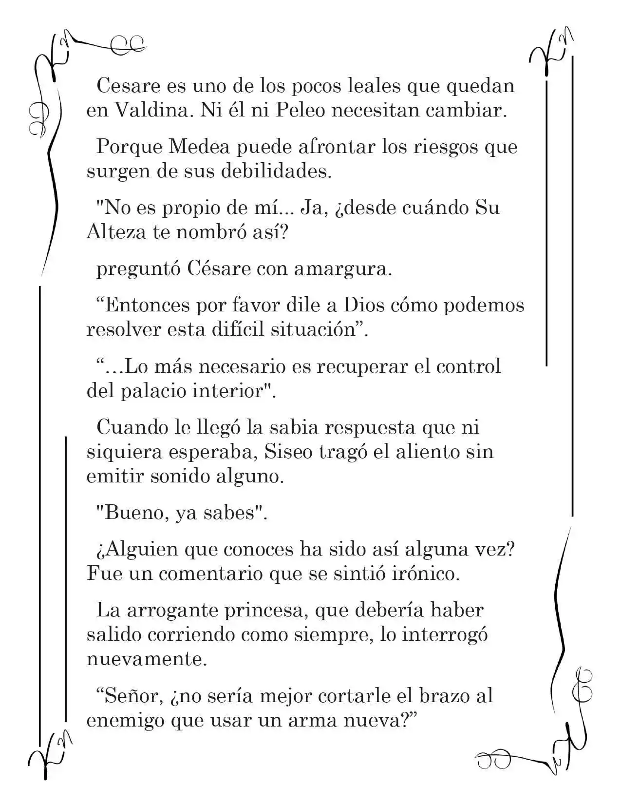 LA CORONA QUE TE ROBARÉ. (Novela) - Capítulo 36 - Página 10 - LectorTMOo