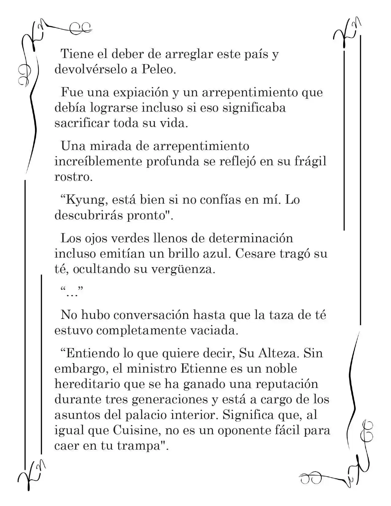 LA CORONA QUE TE ROBARÉ. (Novela) - Capítulo 37 - Página 3 - LectorTMOo
