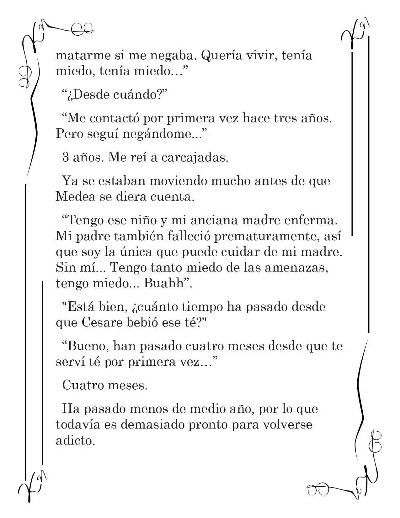 LA CORONA QUE TE ROBARÉ. (Novela) - Capítulo 38 - Página 10 - LectorTMOo