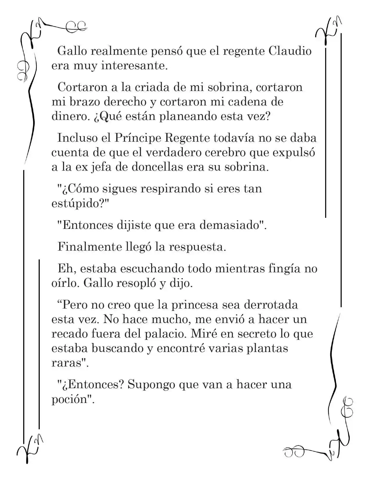 LA CORONA QUE TE ROBARÉ. (Novela) - Capítulo 39 - Página 5 - LectorTMOo