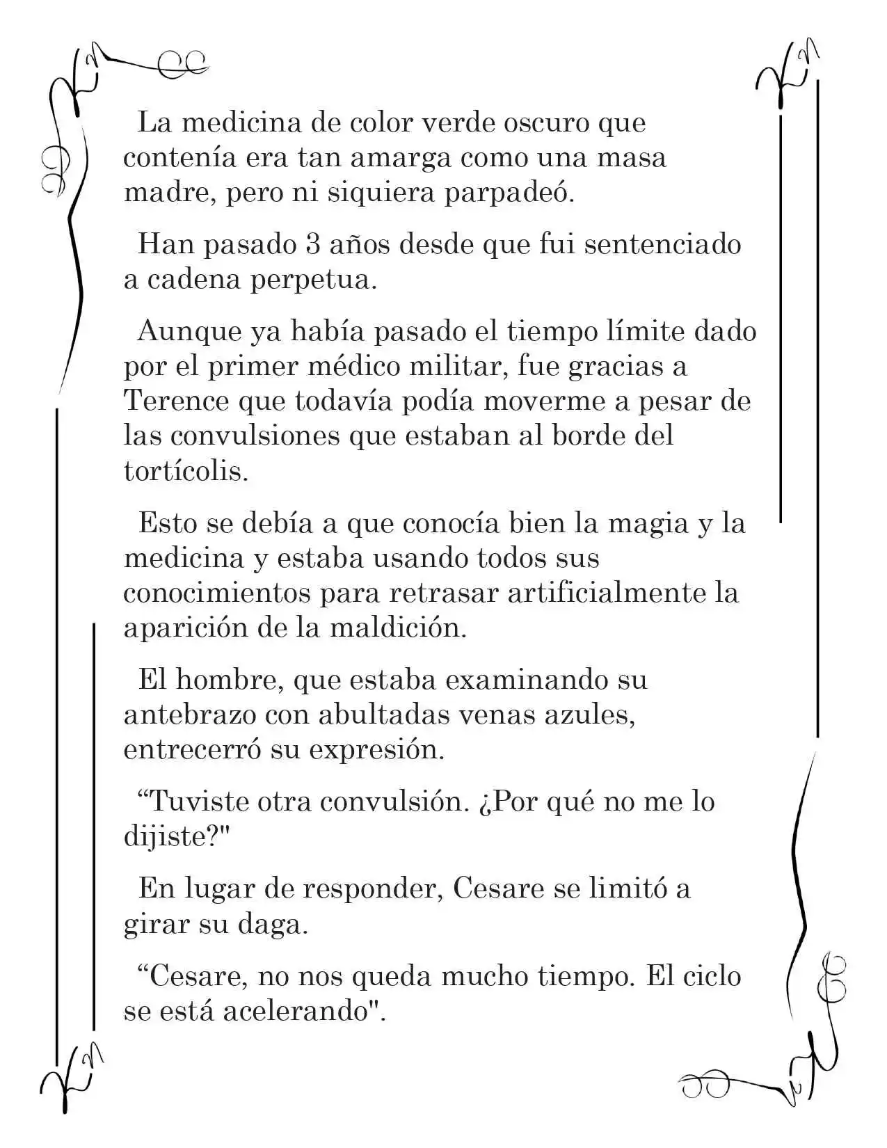 LA CORONA QUE TE ROBARÉ. (Novela) - Capítulo 39 - Página 8 - LectorTMOo