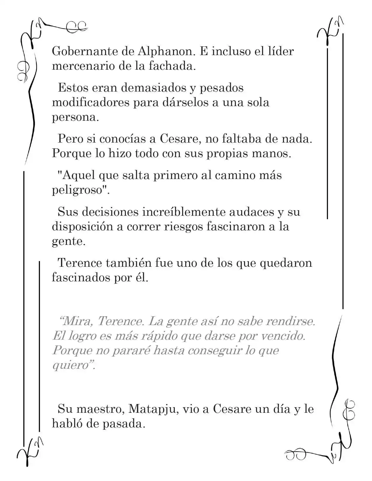 LA CORONA QUE TE ROBARÉ. (Novela) - Capítulo 39 - Página 10 - LectorTMOo