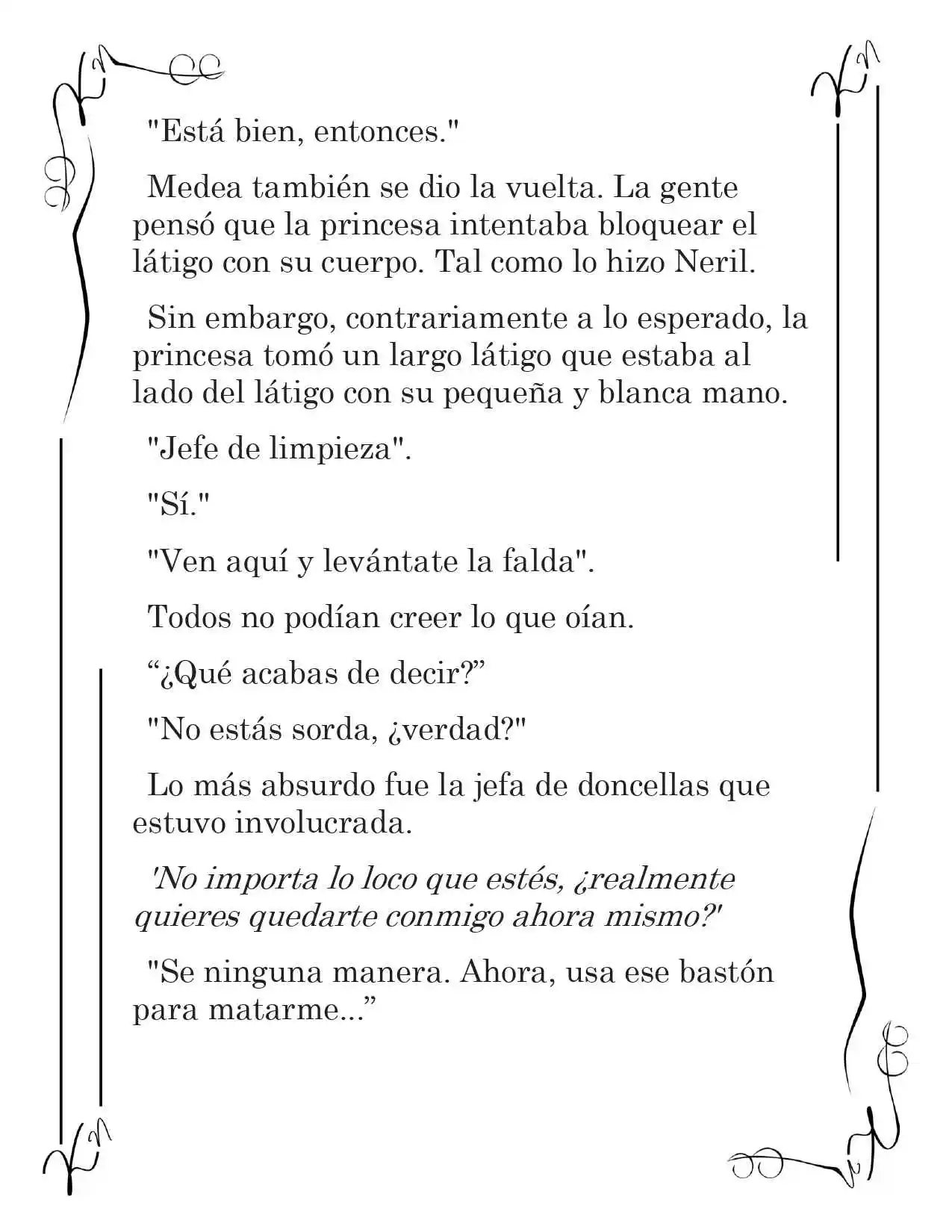 LA CORONA QUE TE ROBARÉ. (Novela) - Capítulo 4 - Página 9 - LectorTMOo
