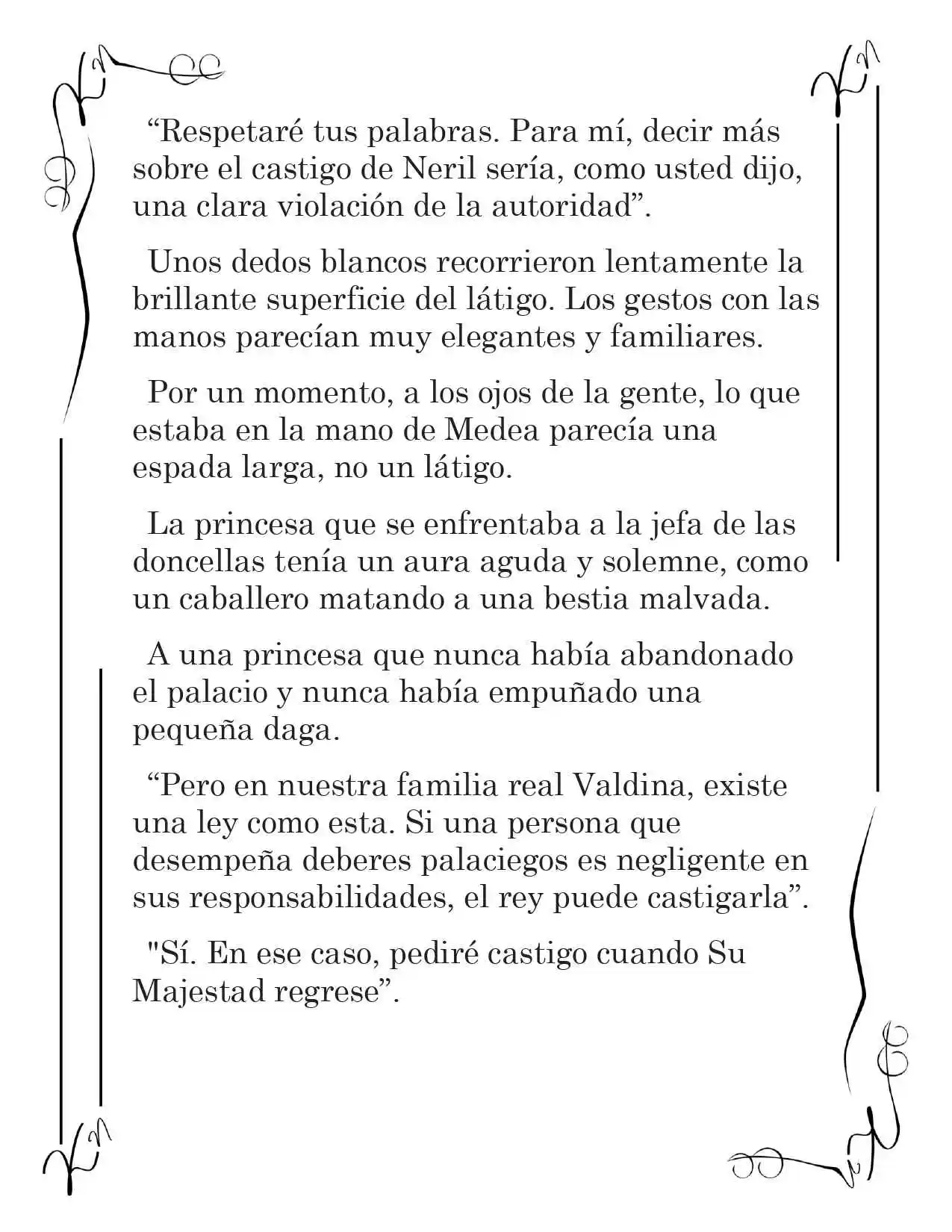 LA CORONA QUE TE ROBARÉ. (Novela) - Capítulo 4 - Página 10 - LectorTMOo