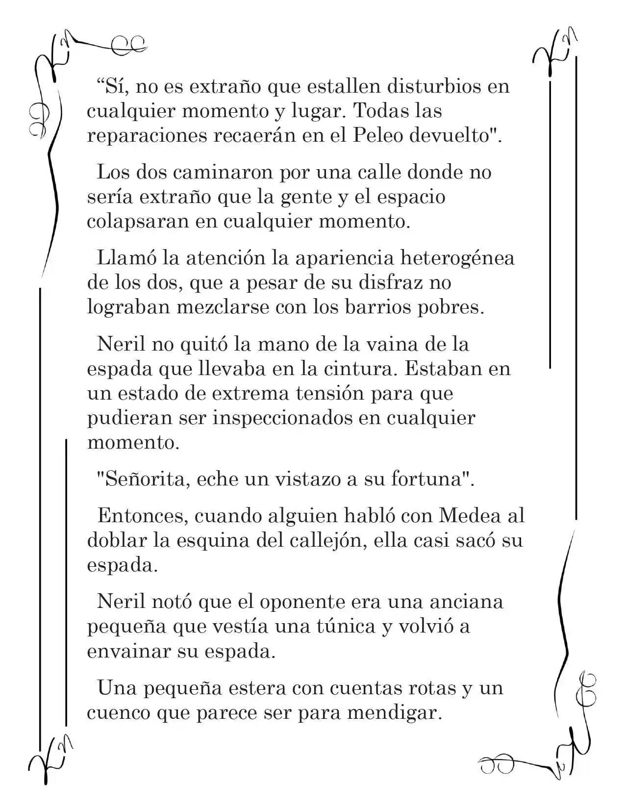 LA CORONA QUE TE ROBARÉ. (Novela) - Capítulo 40 - Página 4 - LectorTMOo