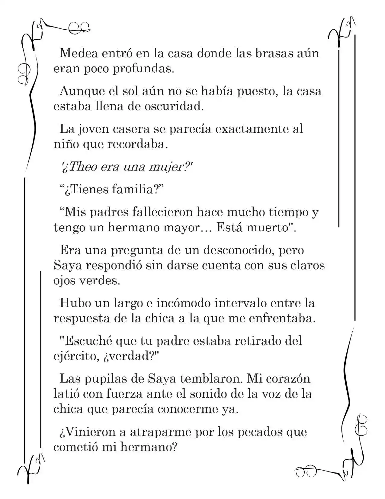 LA CORONA QUE TE ROBARÉ. (Novela) - Capítulo 41 - Página 4 - LectorTMOo