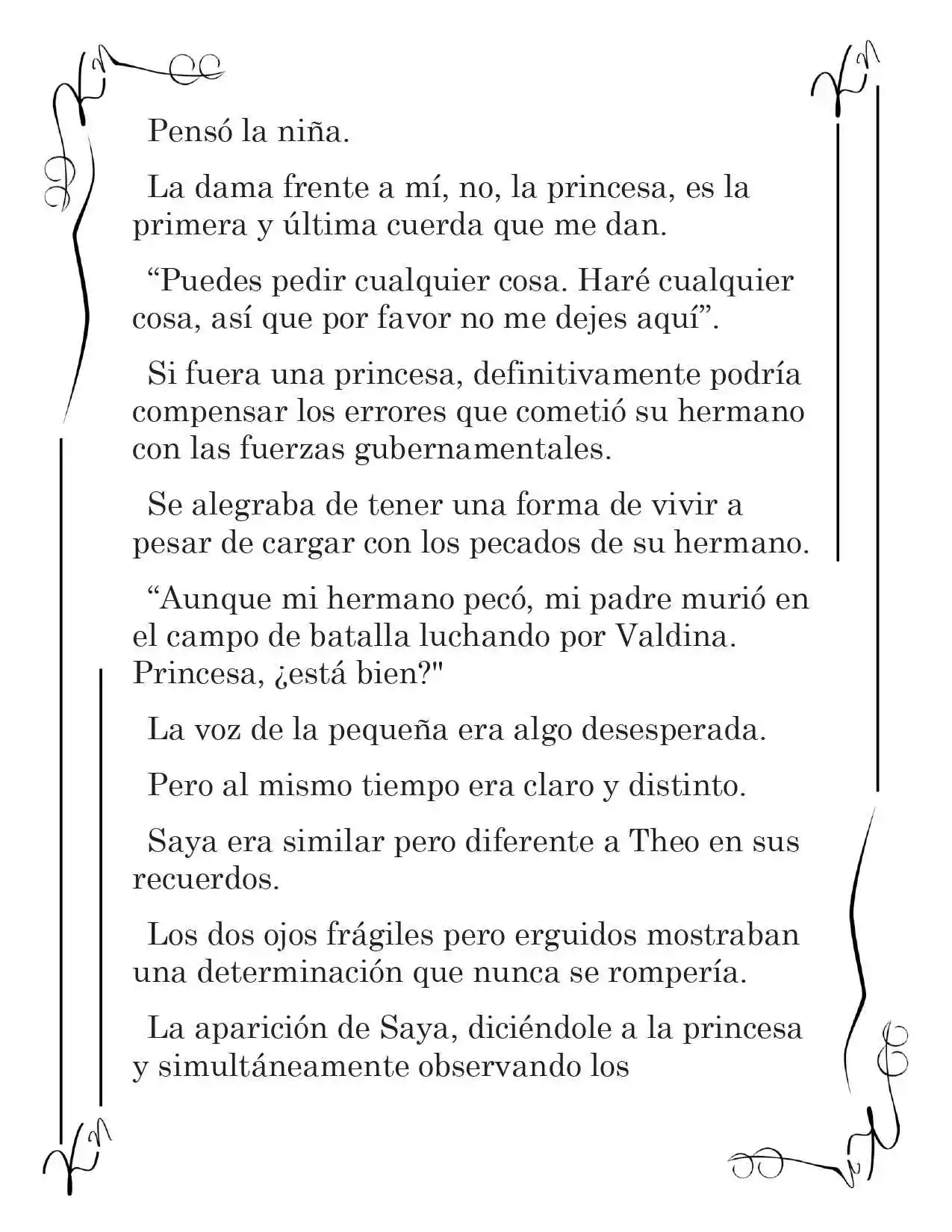 LA CORONA QUE TE ROBARÉ. (Novela) - Capítulo 41 - Página 7 - LectorTMOo