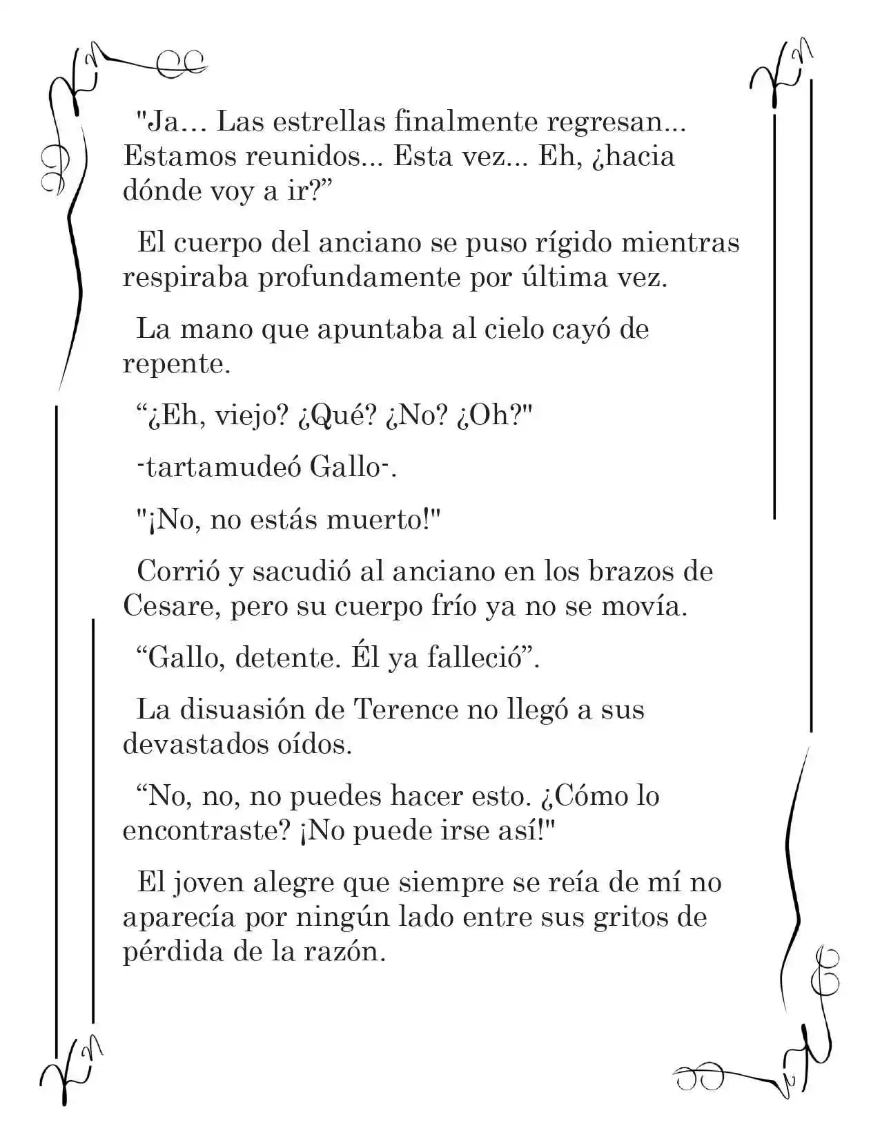 LA CORONA QUE TE ROBARÉ. (Novela) - Capítulo 42 - Página 5 - LectorTMOo