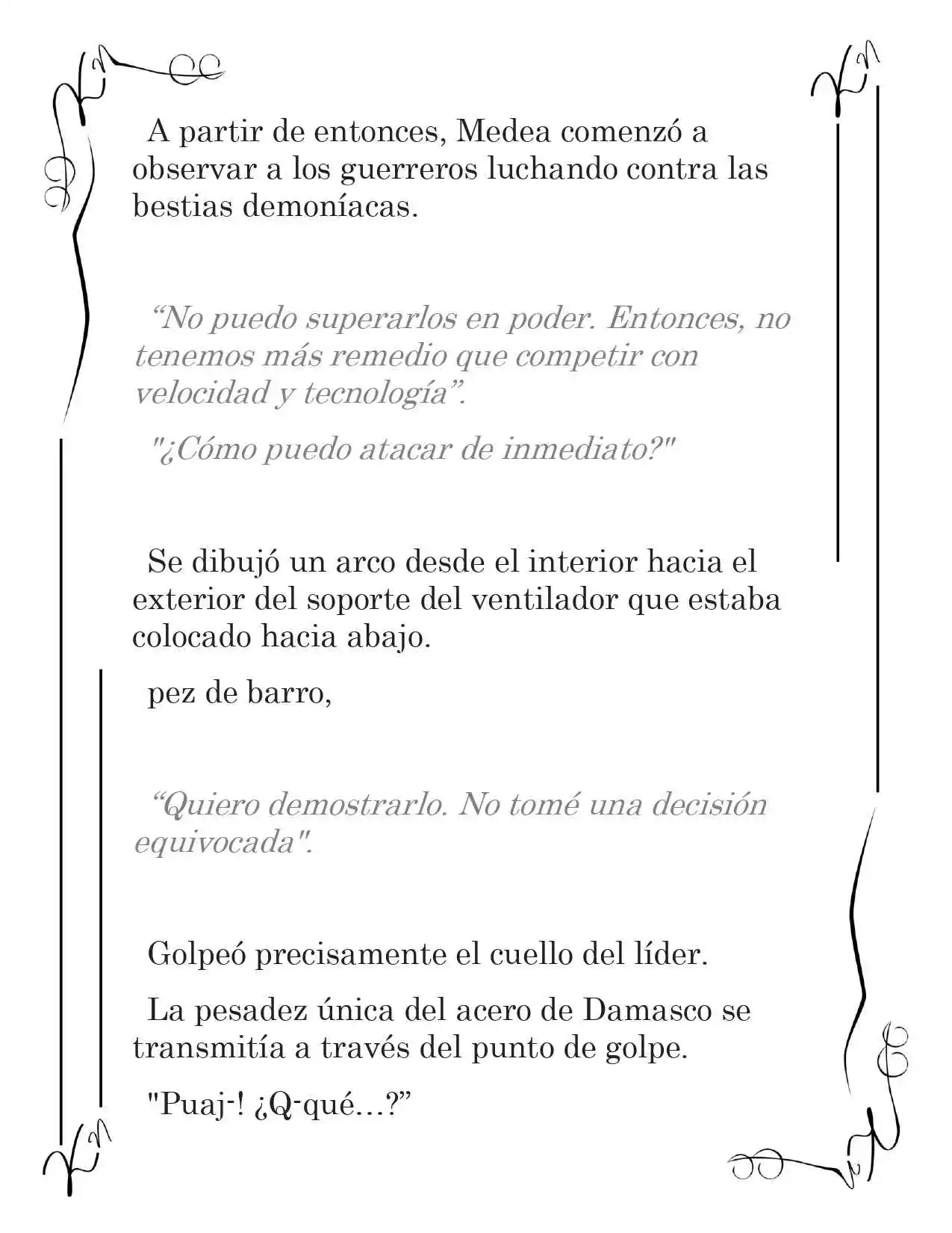 LA CORONA QUE TE ROBARÉ. (Novela) - Capítulo 43 - Página 4 - LectorTMOo