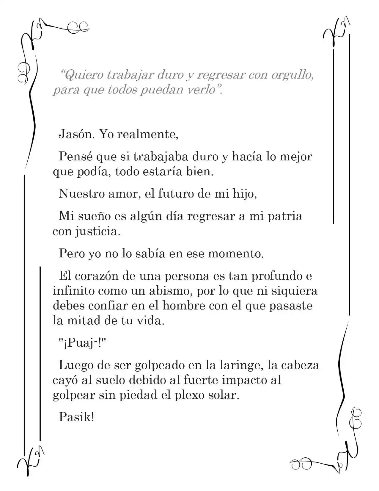 LA CORONA QUE TE ROBARÉ. (Novela) - Capítulo 43 - Página 5 - LectorTMOo