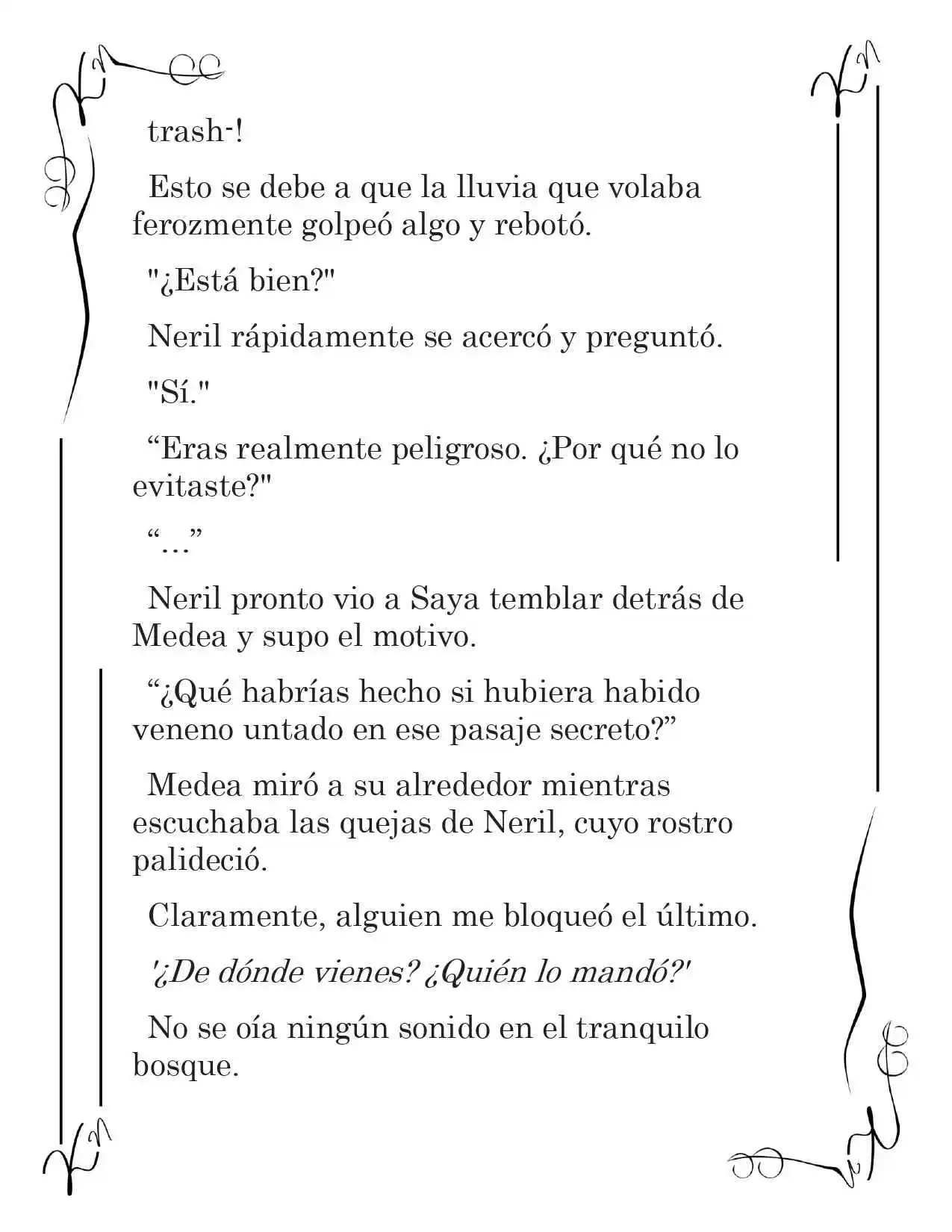 LA CORONA QUE TE ROBARÉ. (Novela) - Capítulo 43 - Página 7 - LectorTMOo