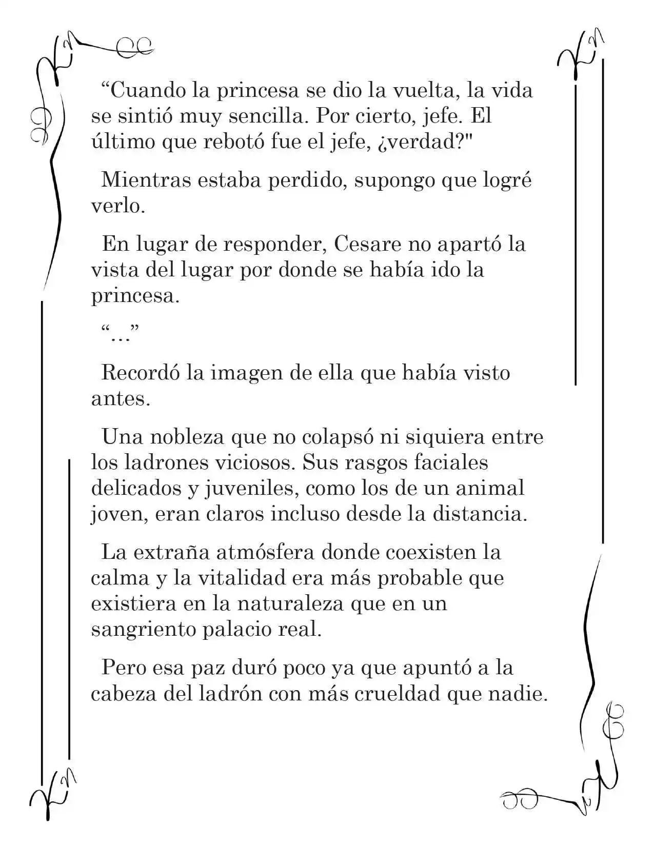 LA CORONA QUE TE ROBARÉ. (Novela) - Capítulo 43 - Página 10 - LectorTMOo