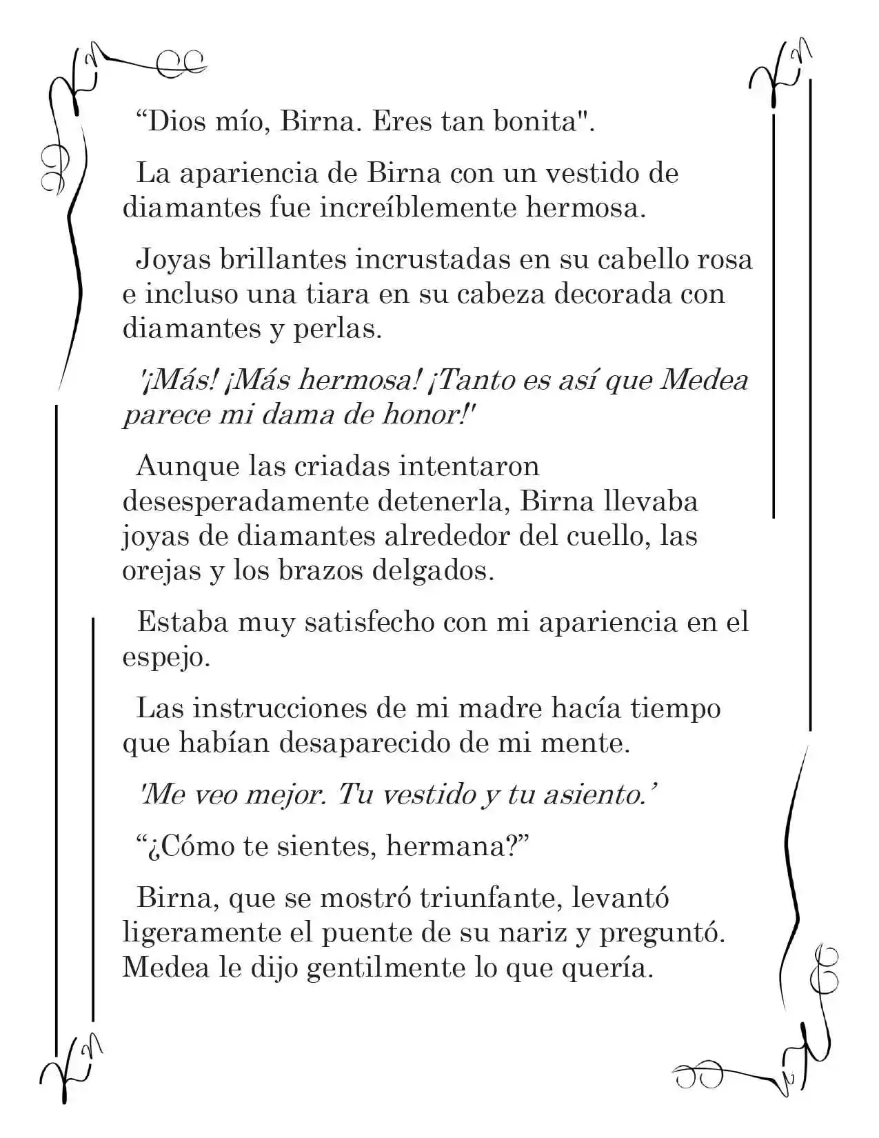 LA CORONA QUE TE ROBARÉ. (Novela) - Capítulo 46 - Página 3 - LectorTMOo