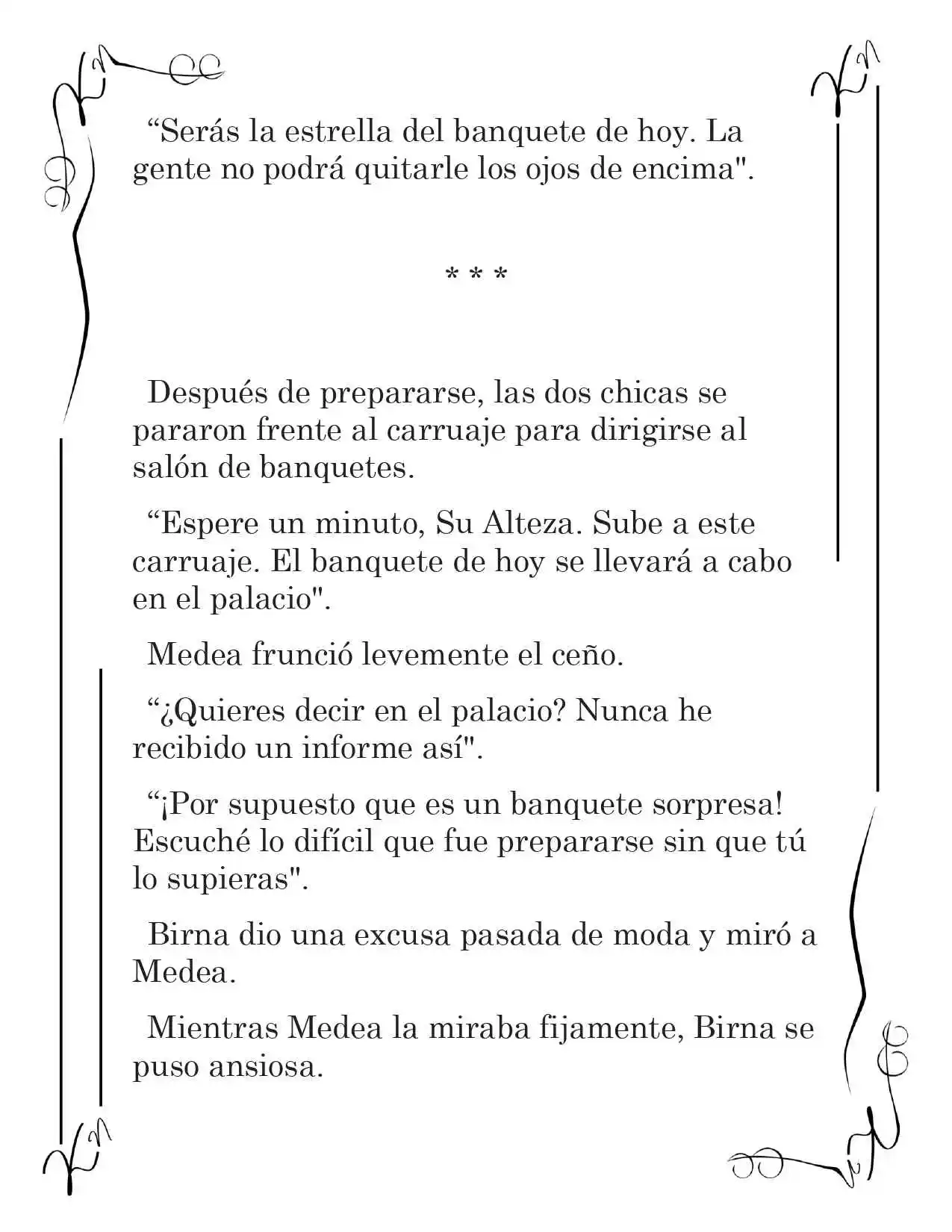 LA CORONA QUE TE ROBARÉ. (Novela) - Capítulo 46 - Página 4 - LectorTMOo