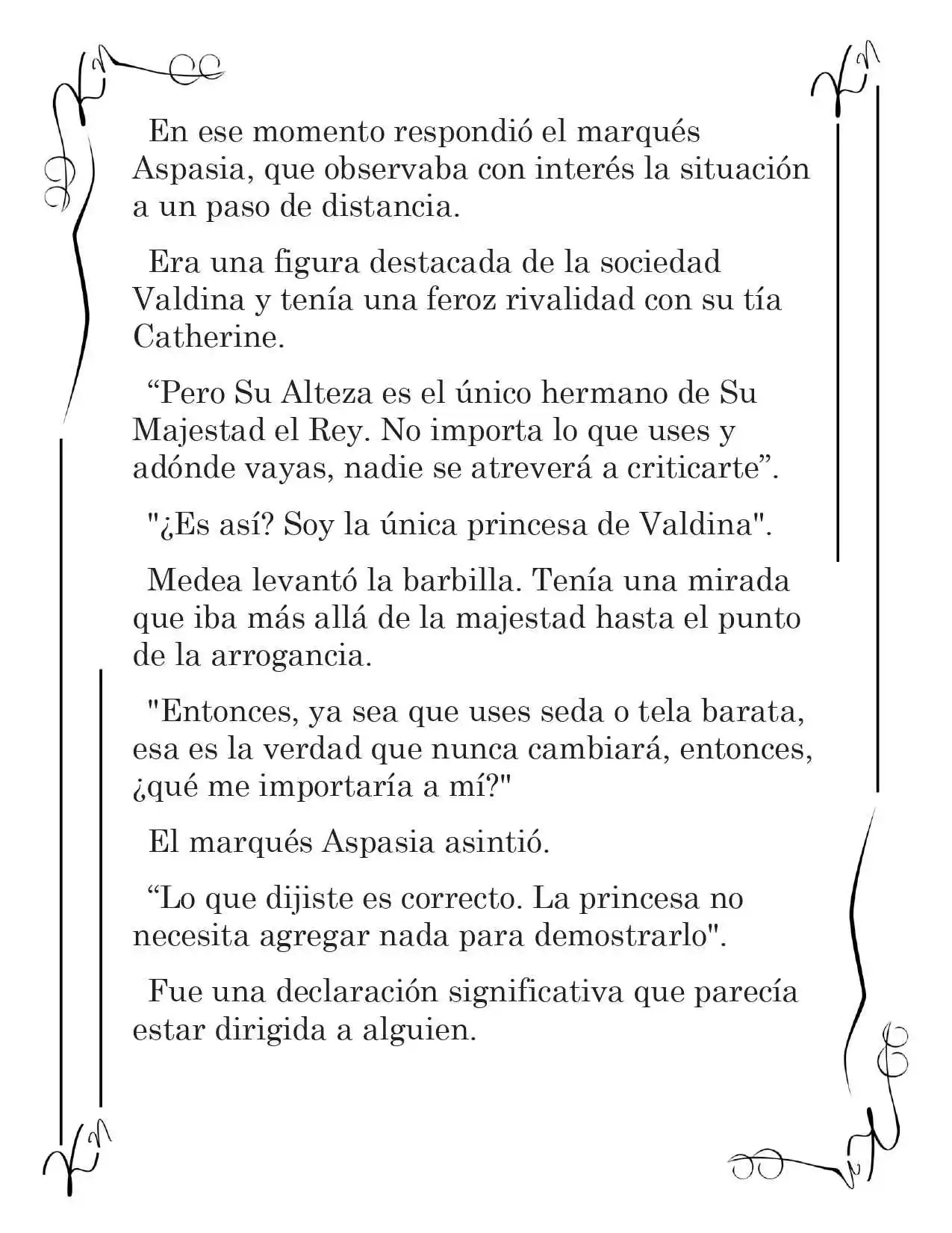 LA CORONA QUE TE ROBARÉ. (Novela) - Capítulo 47 - Página 4 - LectorTMOo