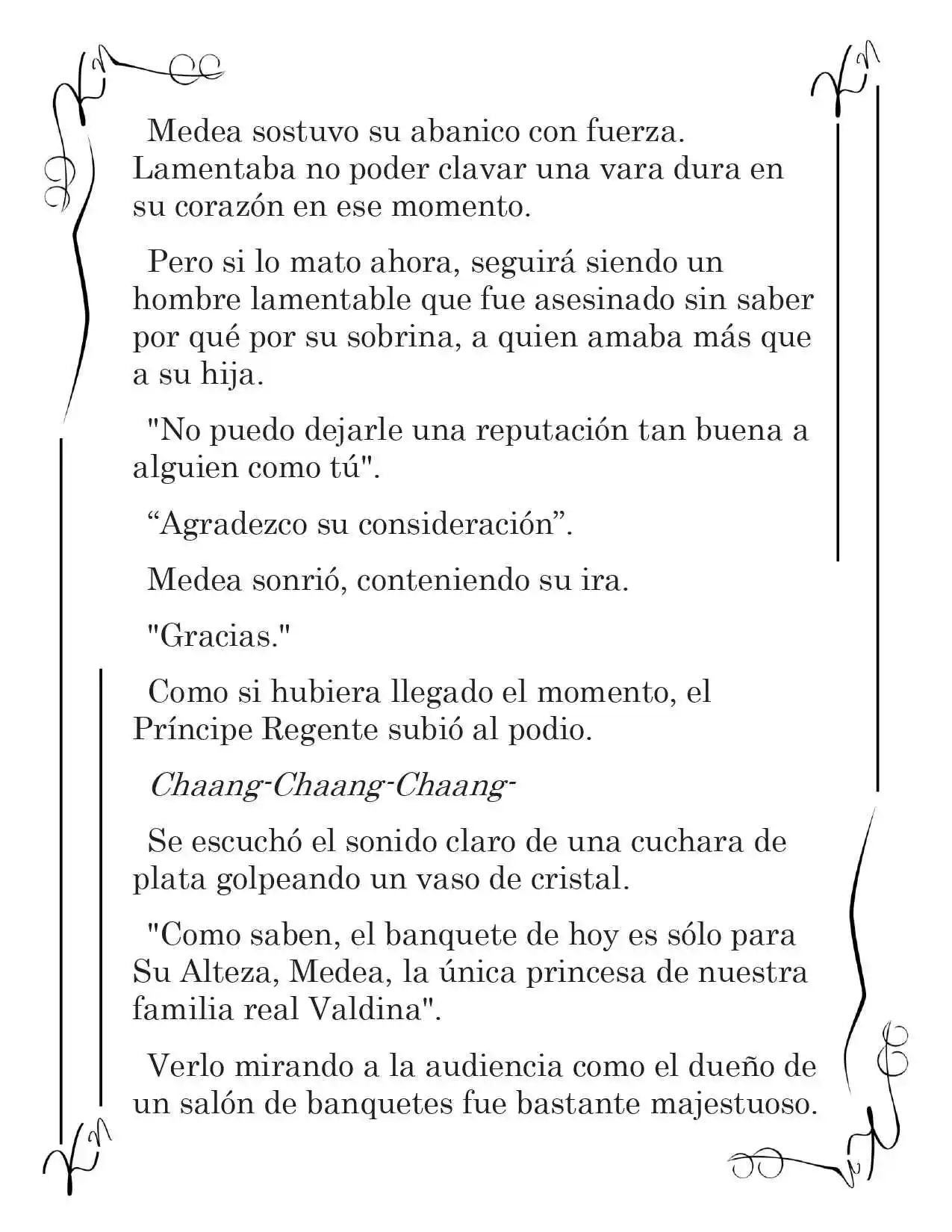 LA CORONA QUE TE ROBARÉ. (Novela) - Capítulo 47 - Página 8 - LectorTMOo