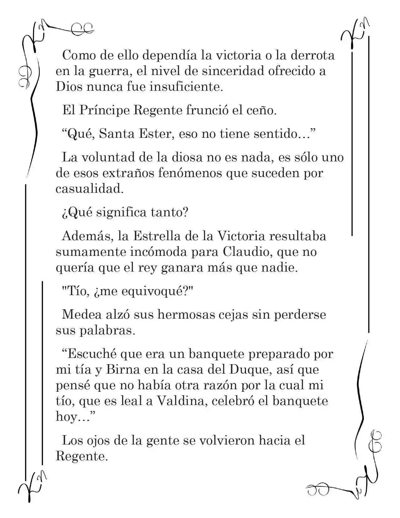 LA CORONA QUE TE ROBARÉ. (Novela) - Capítulo 48 - Página 4 - LectorTMOo