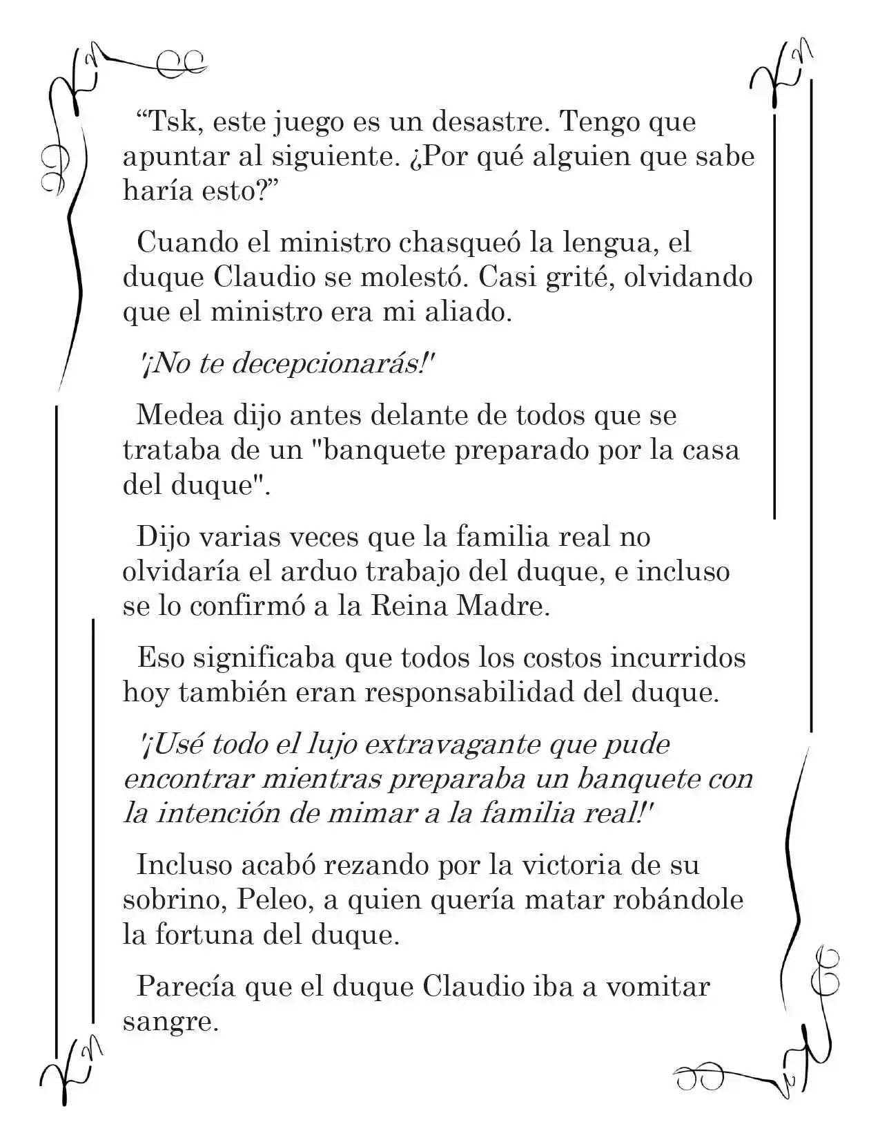 LA CORONA QUE TE ROBARÉ. (Novela) - Capítulo 48 - Página 10 - LectorTMOo